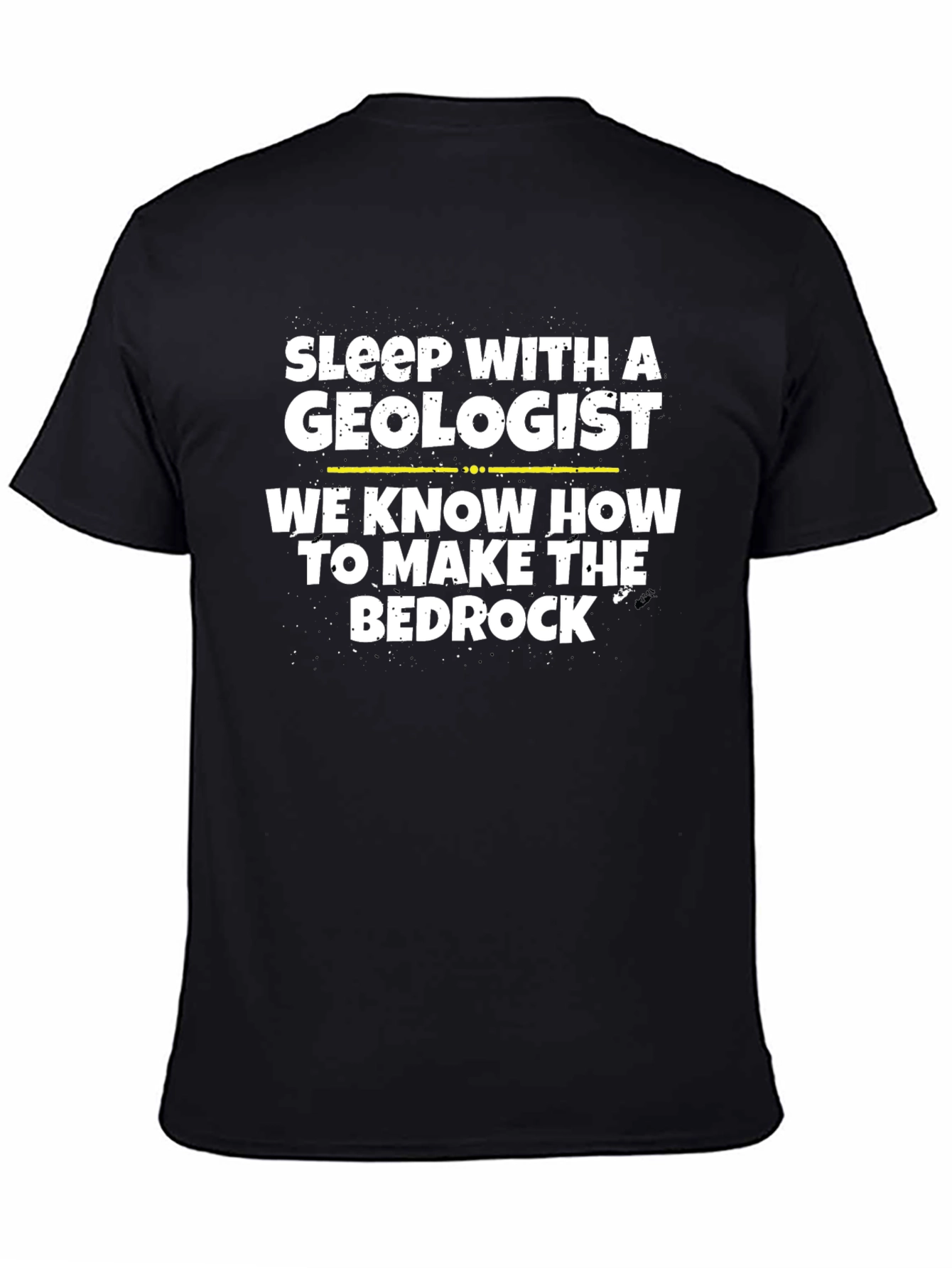 Sleep With A Geologist T-Shirt