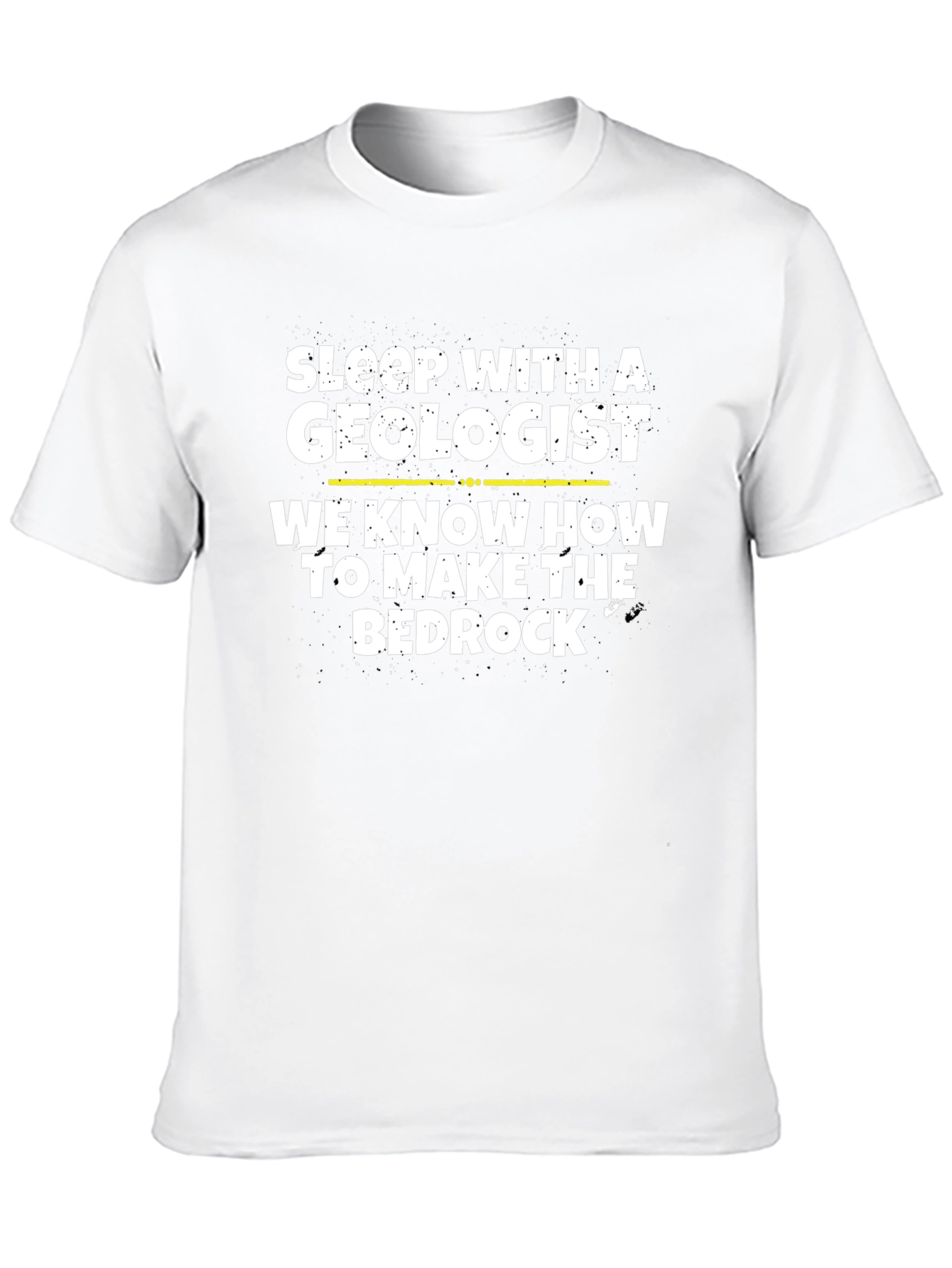 Sleep With A Geologist T-Shirt