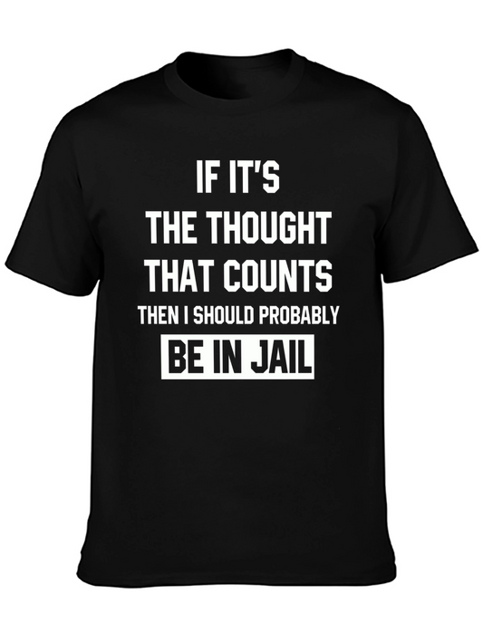 Funny Thought That Counts Graphic T-Shirt
