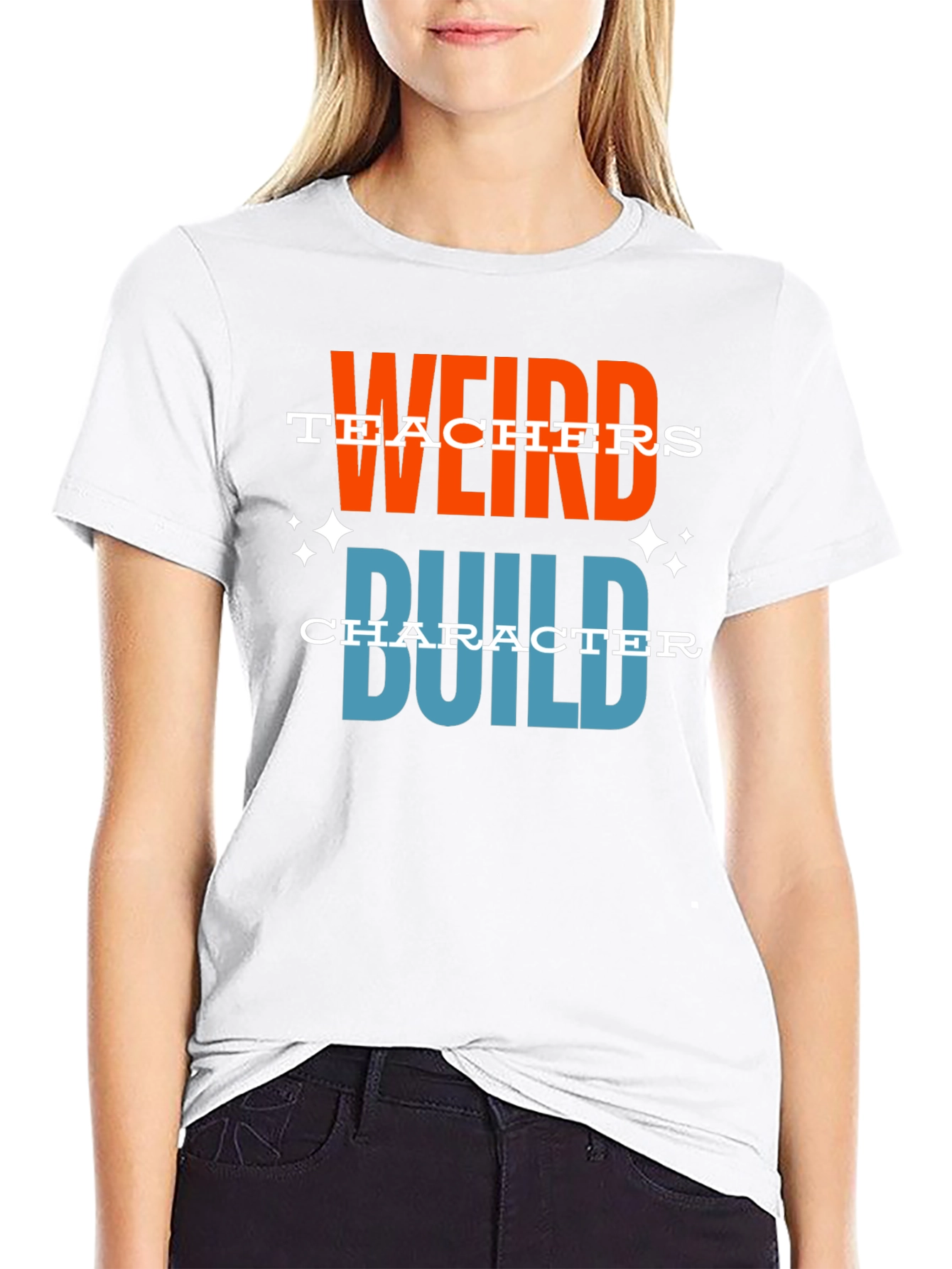 Weird Teachers Build Character Graphic T-Shirt
