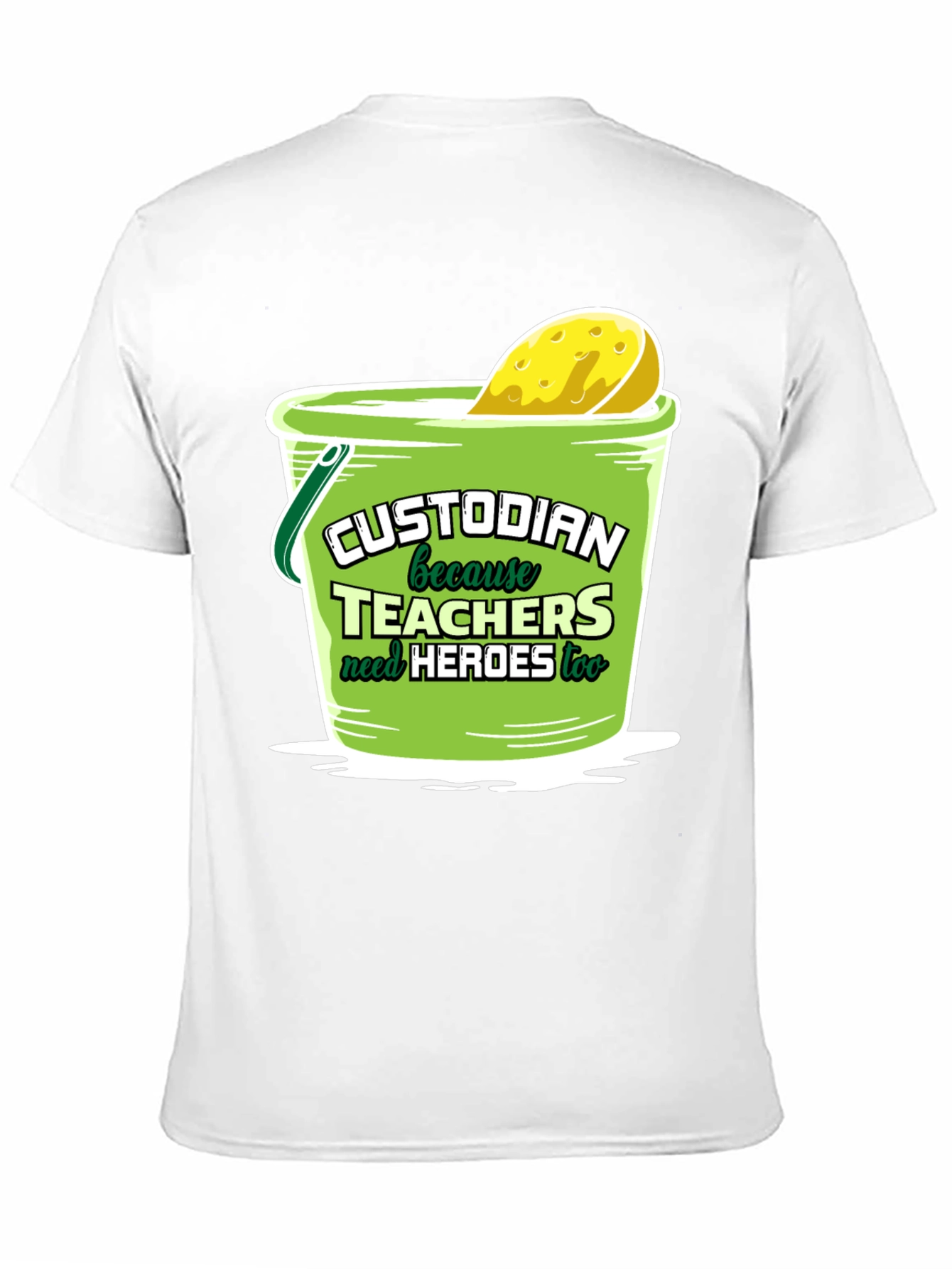 Custodian Hero T-Shirt: Teachers Need Heroes Too!