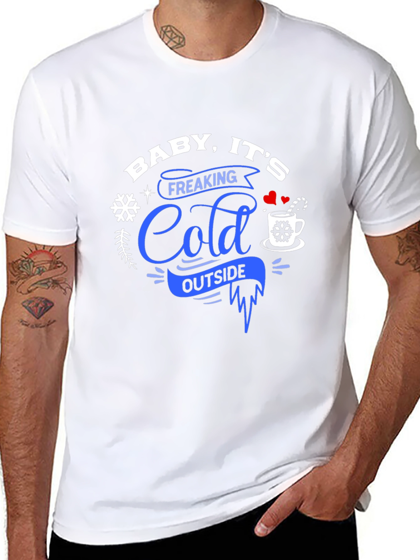 Baby Its Freaking Cold Outside Graphic Tee