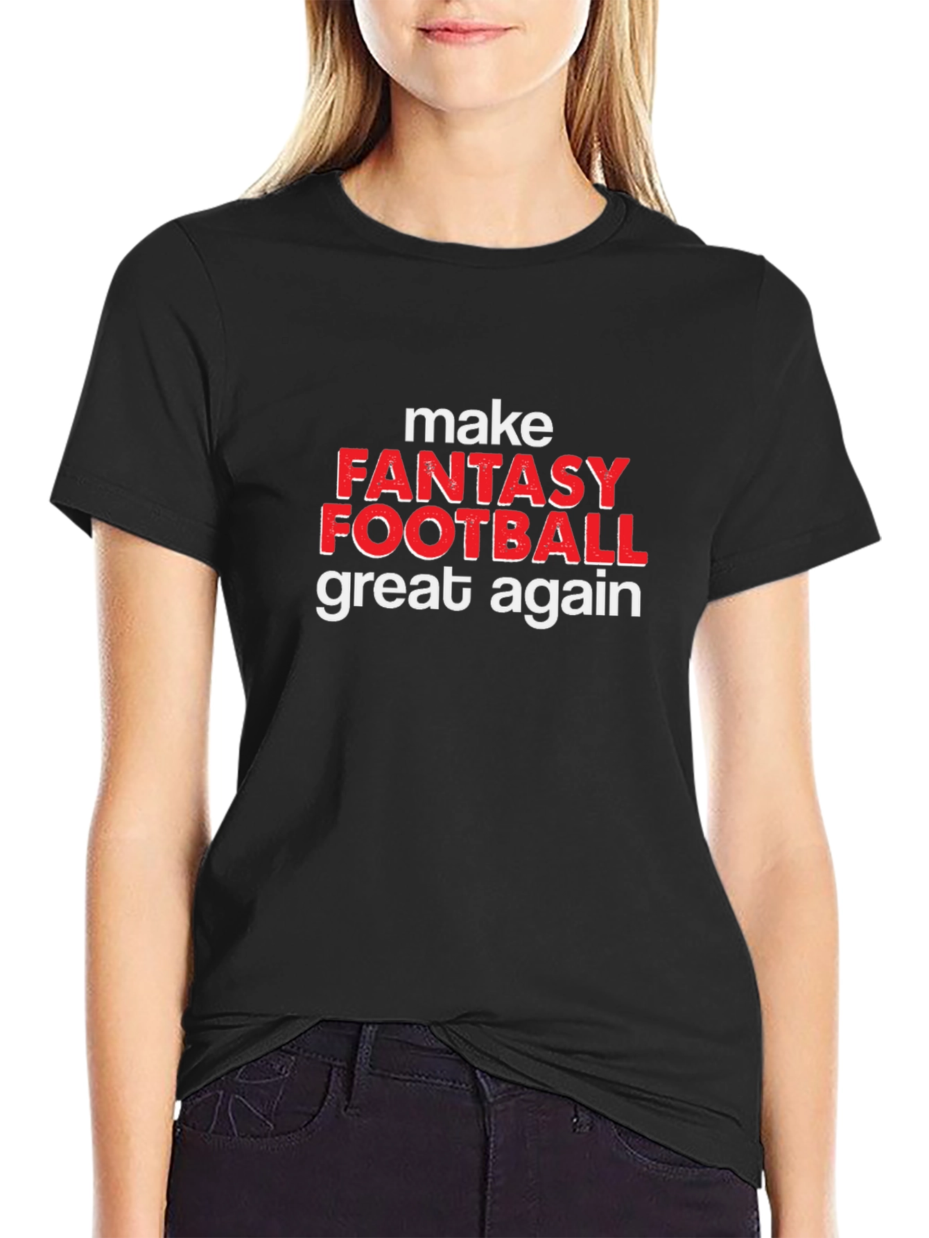 Make Fantasy Football Great Again T-Shirt