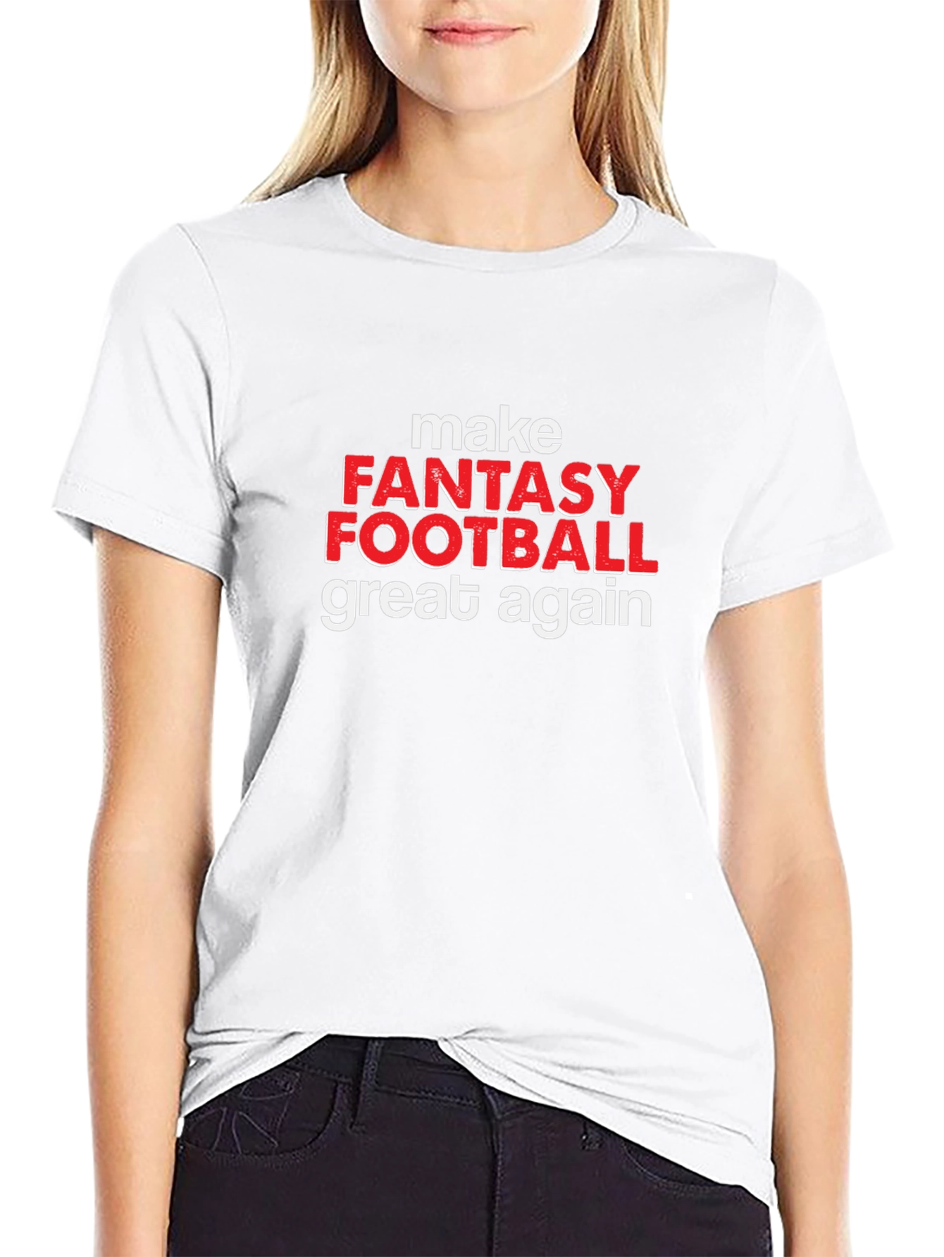 Make Fantasy Football Great Again T-Shirt