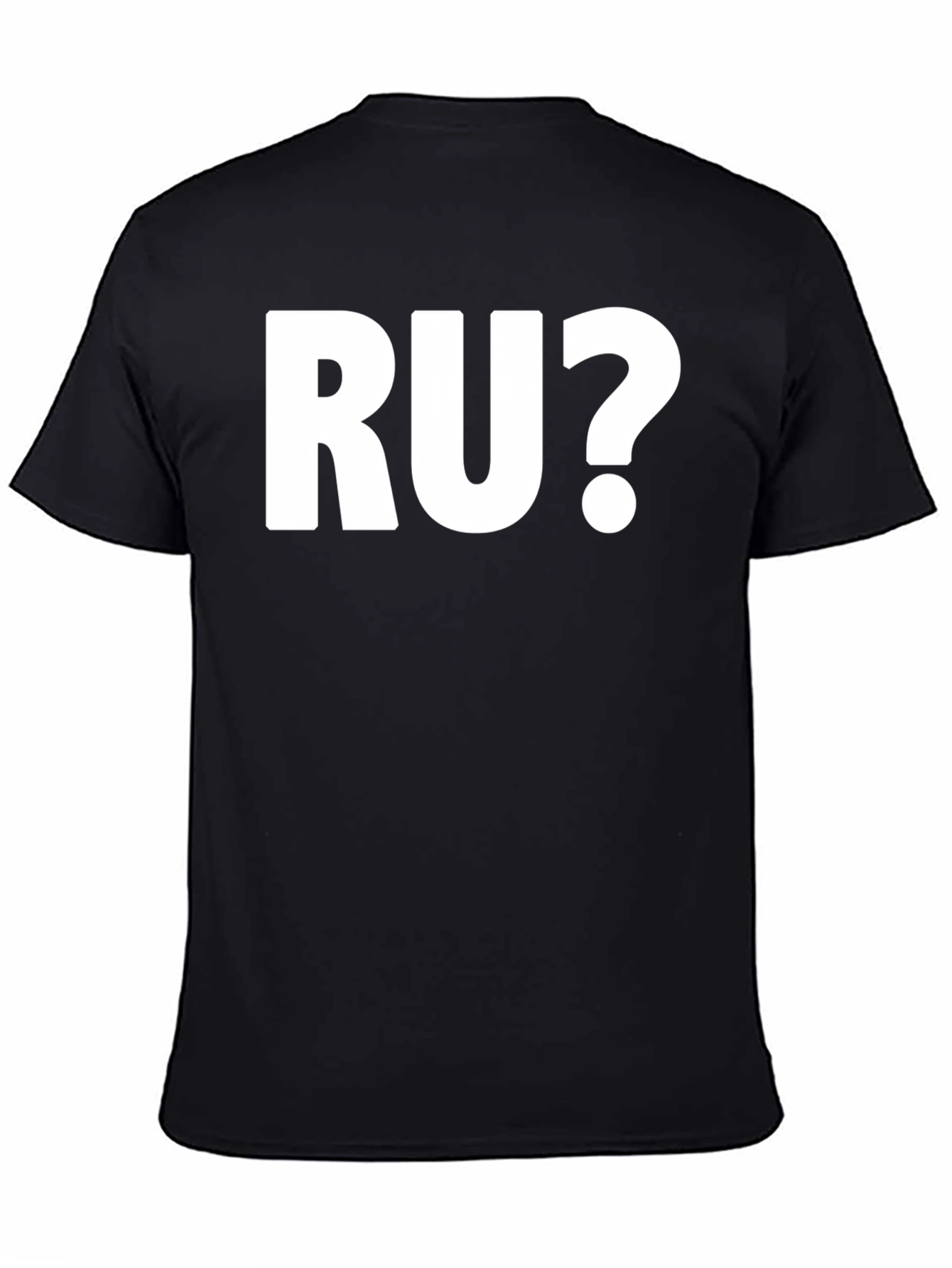 RU? Graphic T-Shirt - Black Cotton Tee
