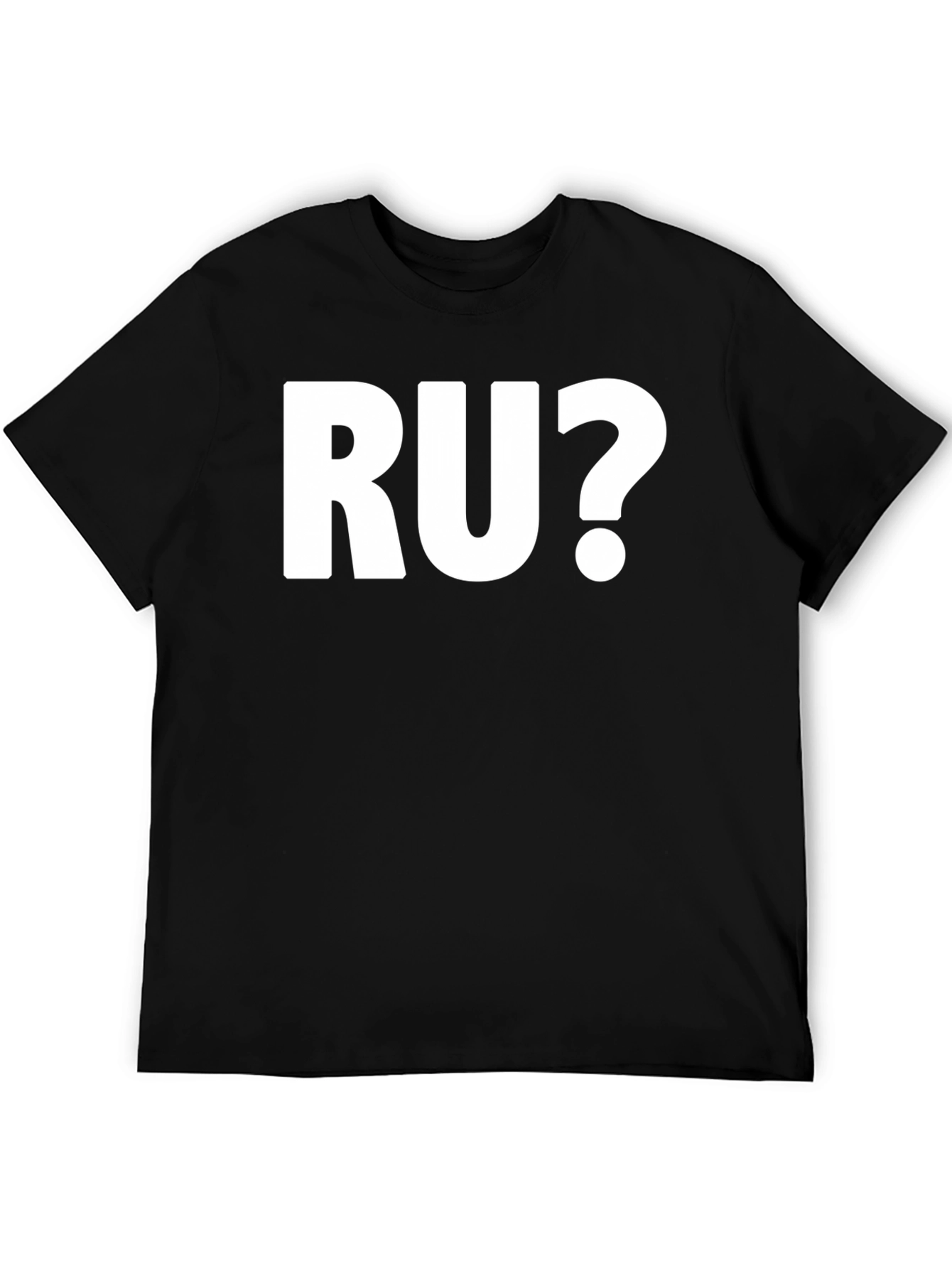 RU? Graphic T-Shirt - Black Cotton Tee