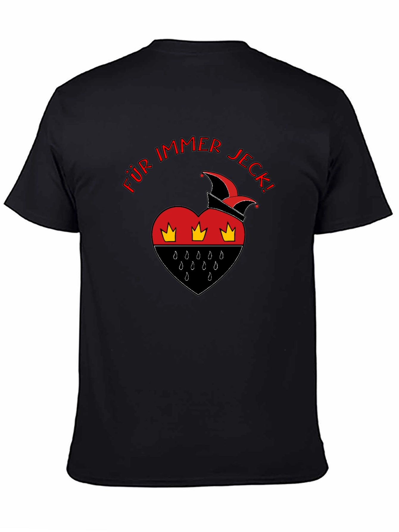 Für Immer Jeck Black T-Shirt