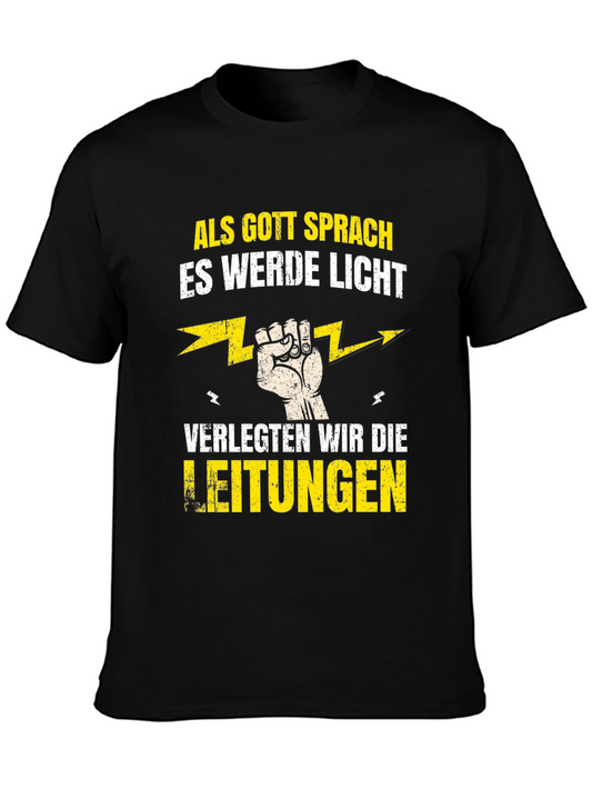Funny Electrician T-Shirt - Als Gott Sprach