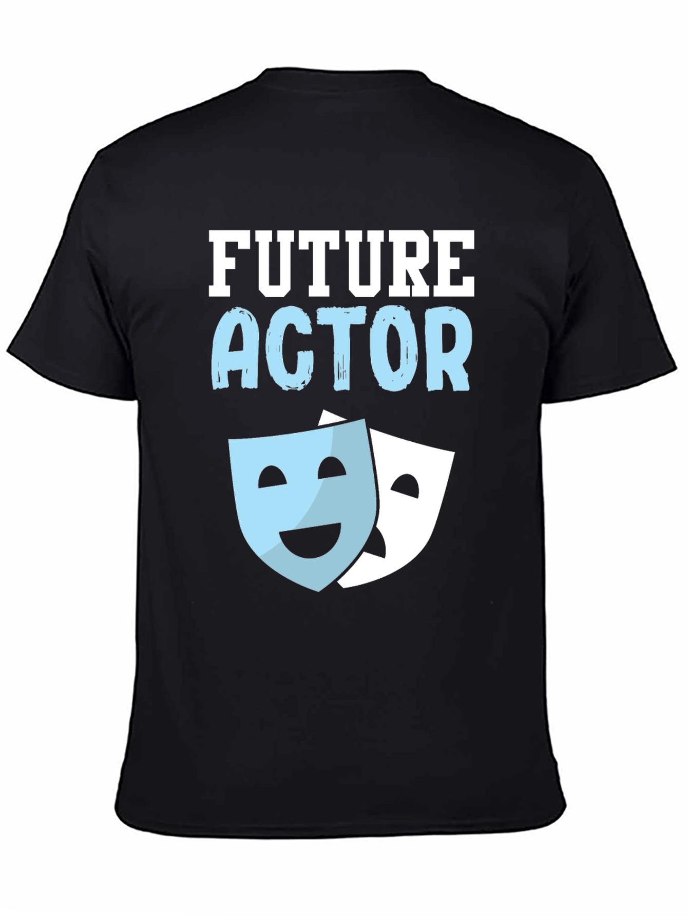 Future Actor T-Shirt Theater Masks Graphic Tee