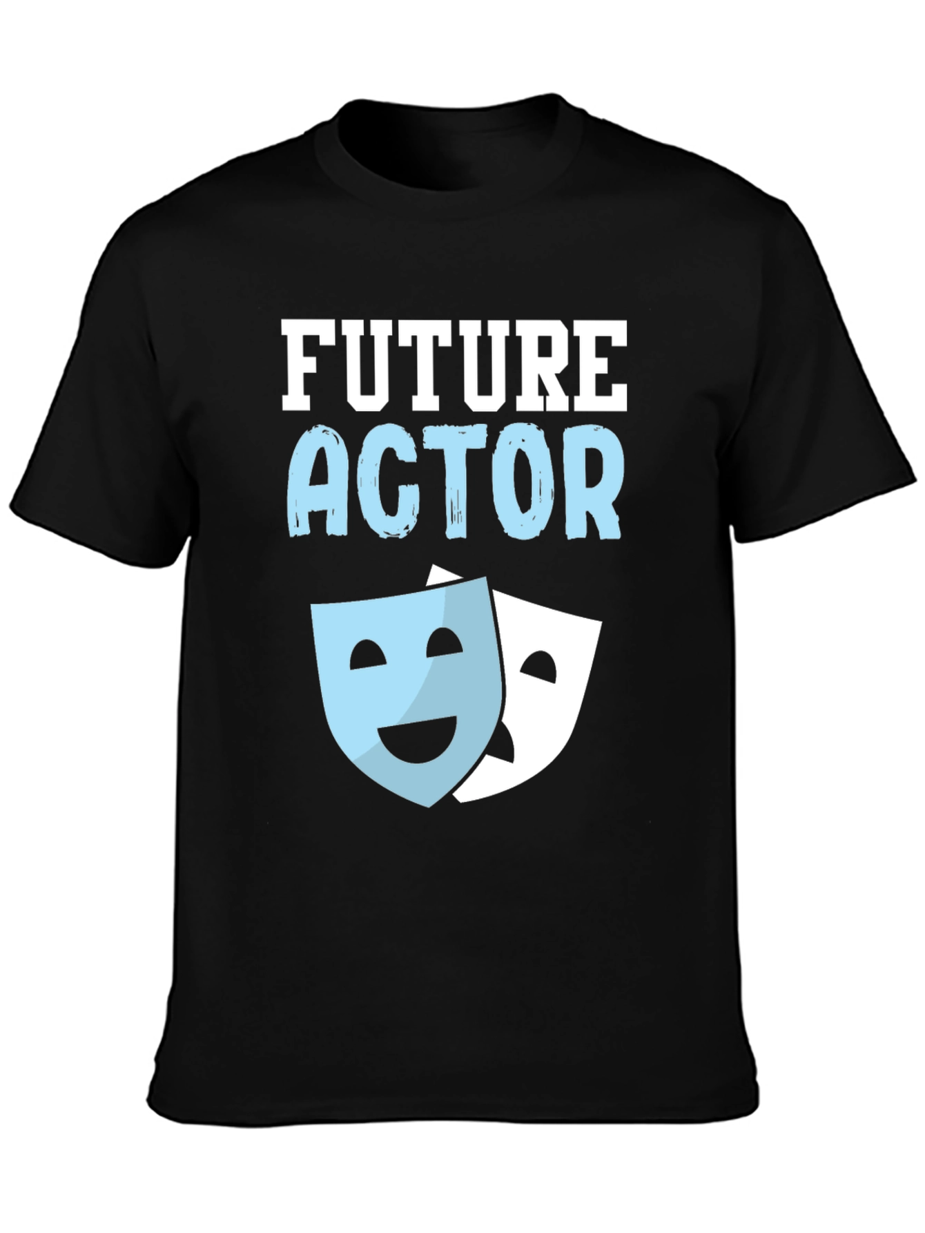 Future Actor T-Shirt Theater Masks Graphic Tee