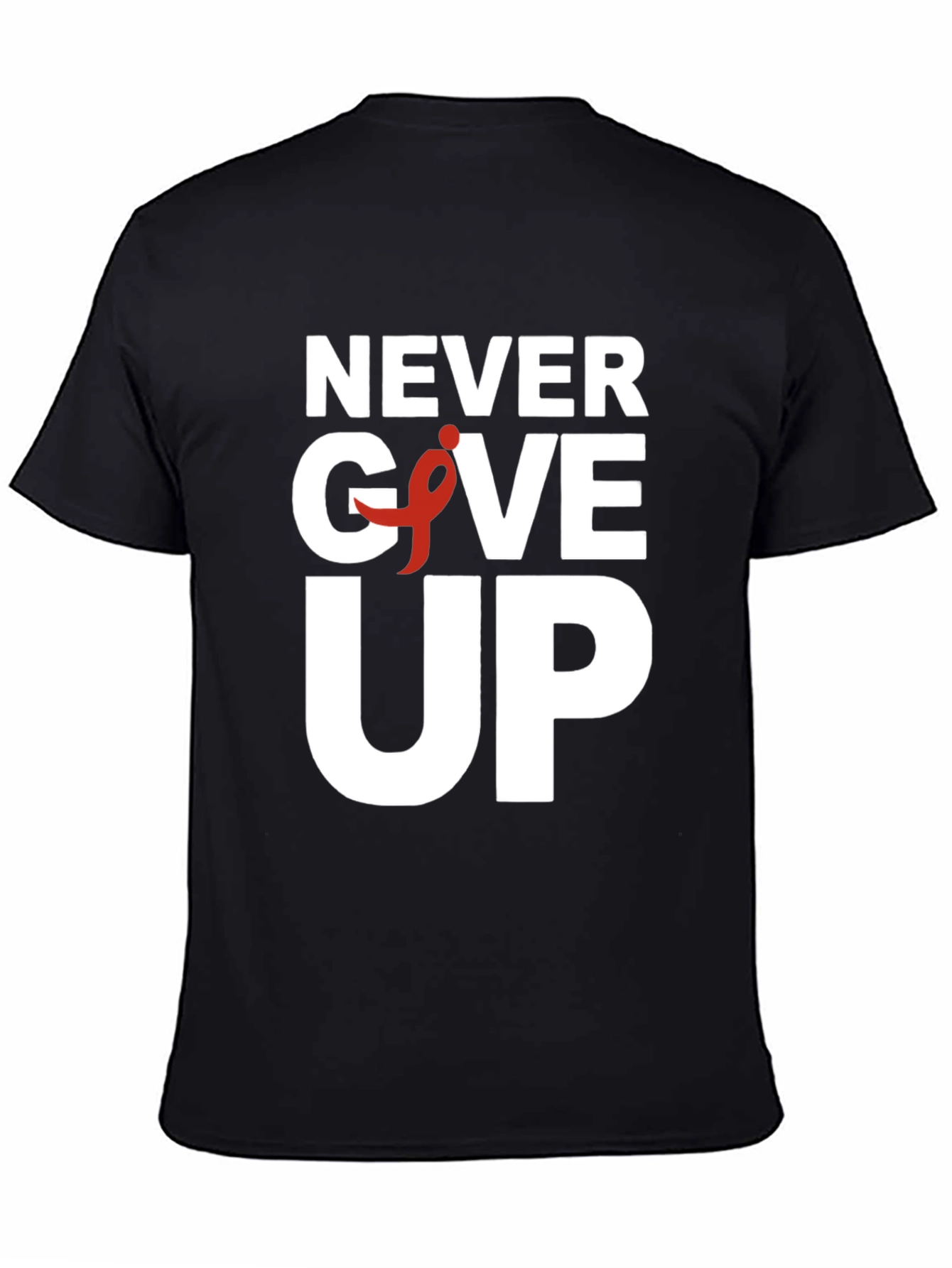 Never Give Up T-Shirt