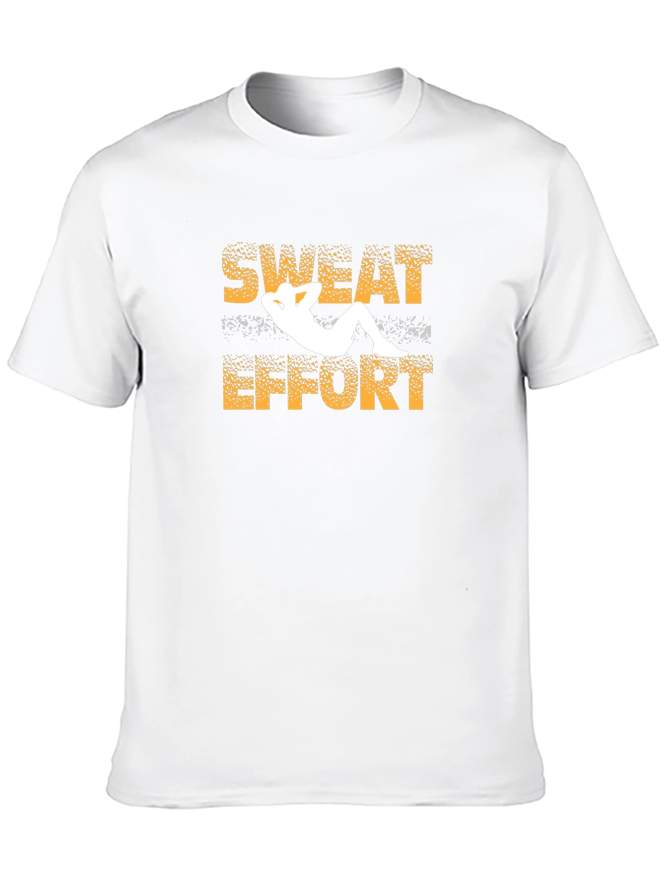 Sweat Effort Graphic T-Shirt - Fitness Motivation