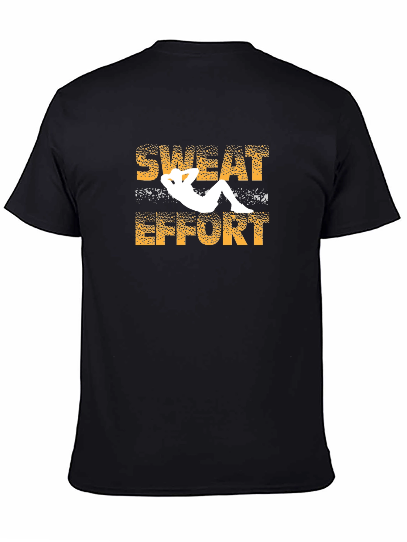Sweat Effort Graphic T-Shirt - Fitness Motivation