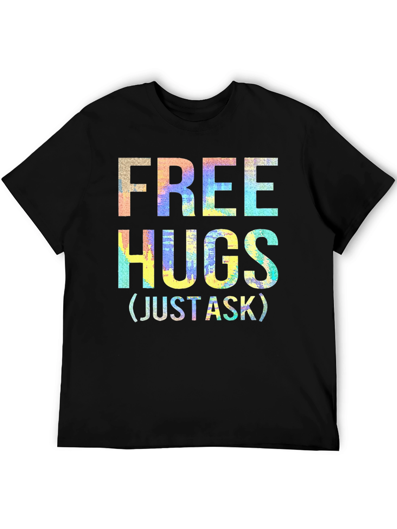 Free Hugs Graphic T-Shirt - Just Ask!