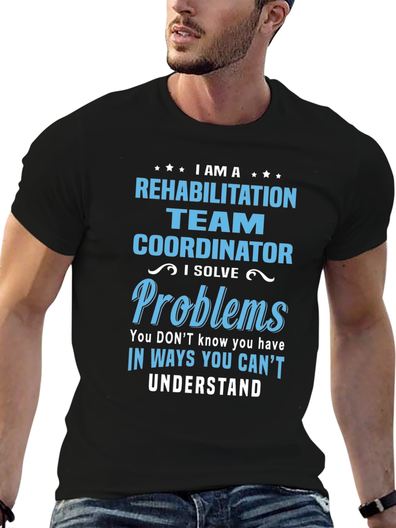 Rehabilitation Team Coordinator T-Shirt