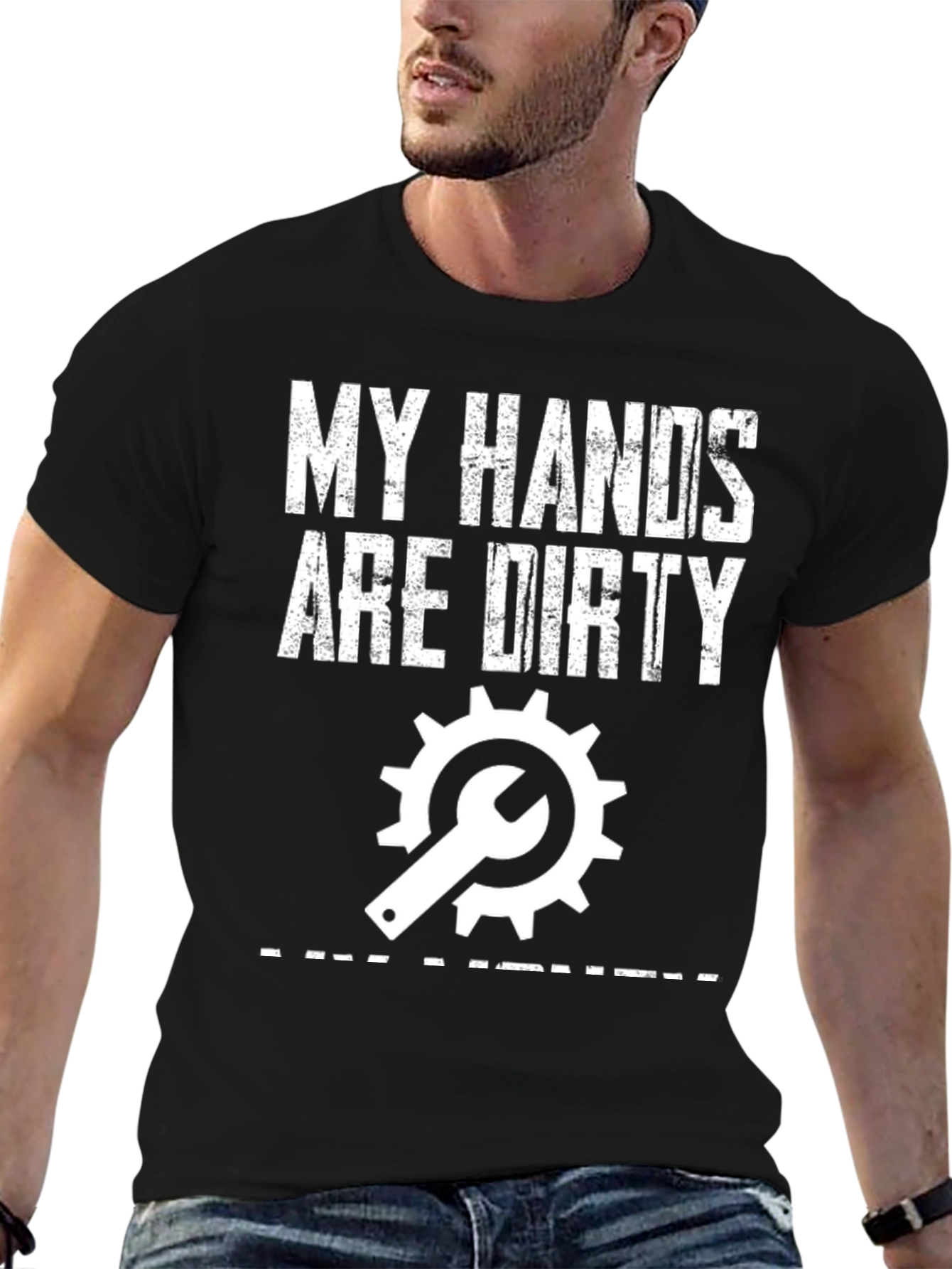 My Hands Are Dirty T-Shirt - Mechanic Gift