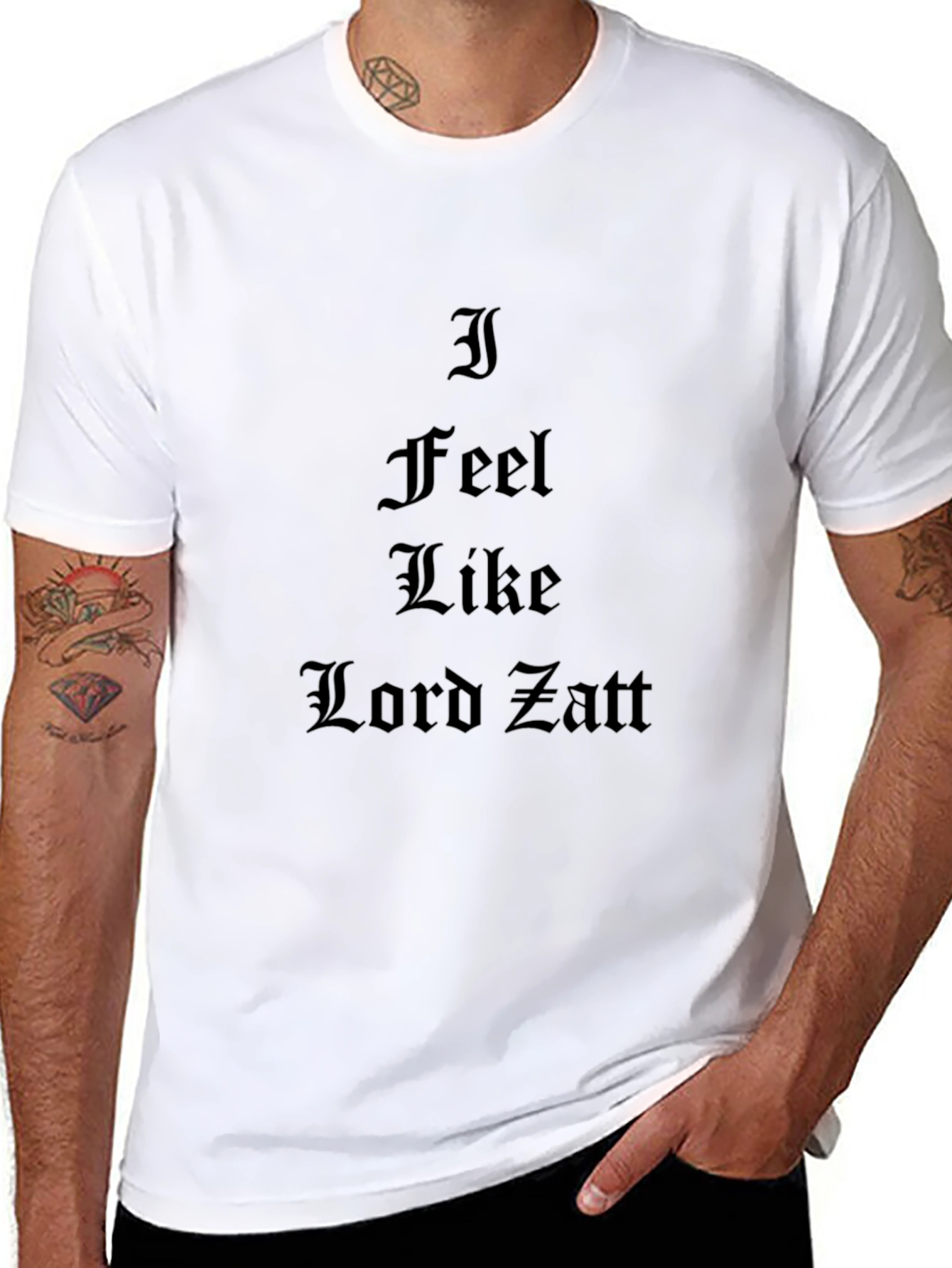 I Feel Like Lord Zatt Black T-Shirt