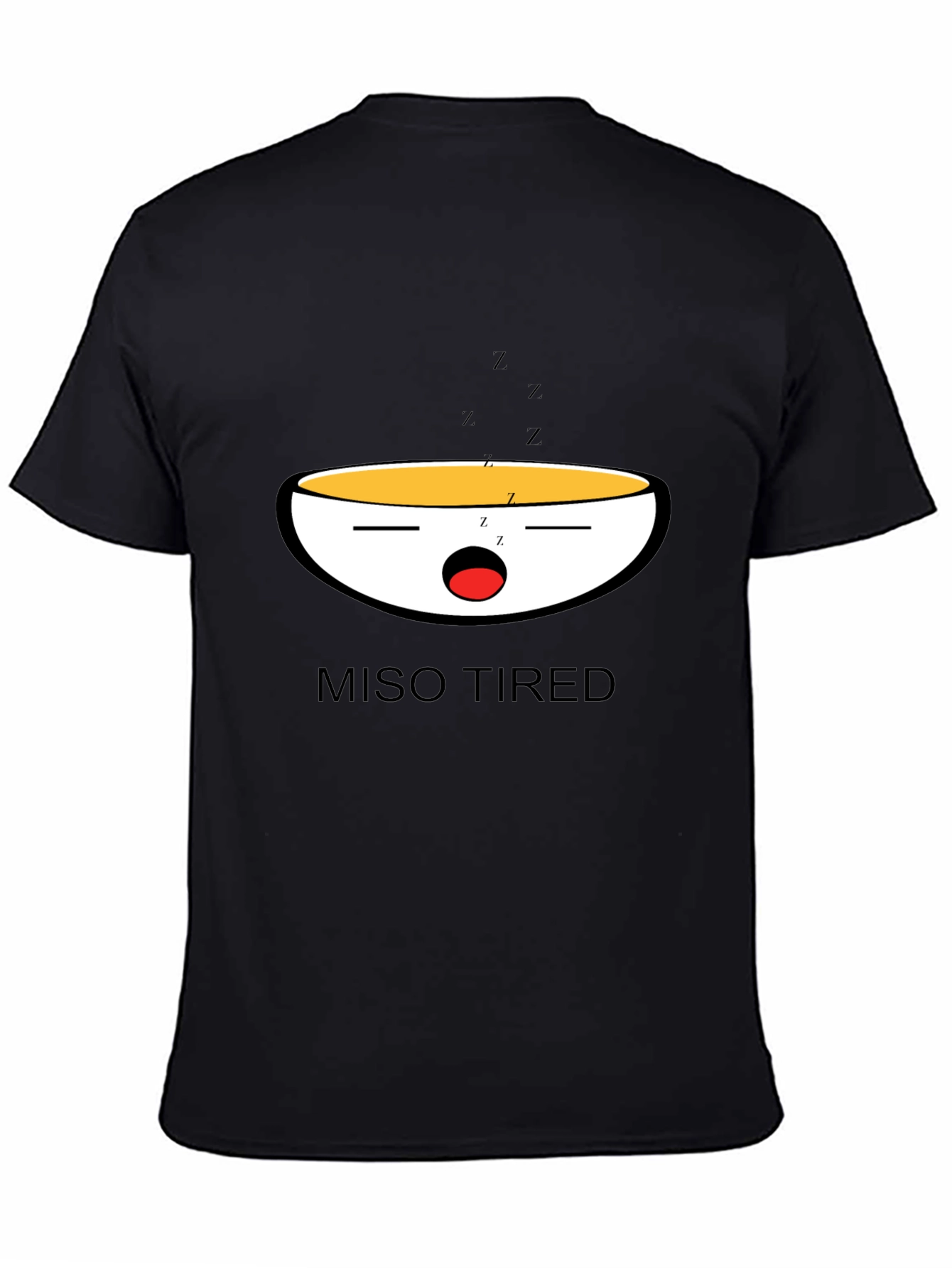 Miso Tired Funny Graphic T-Shirt