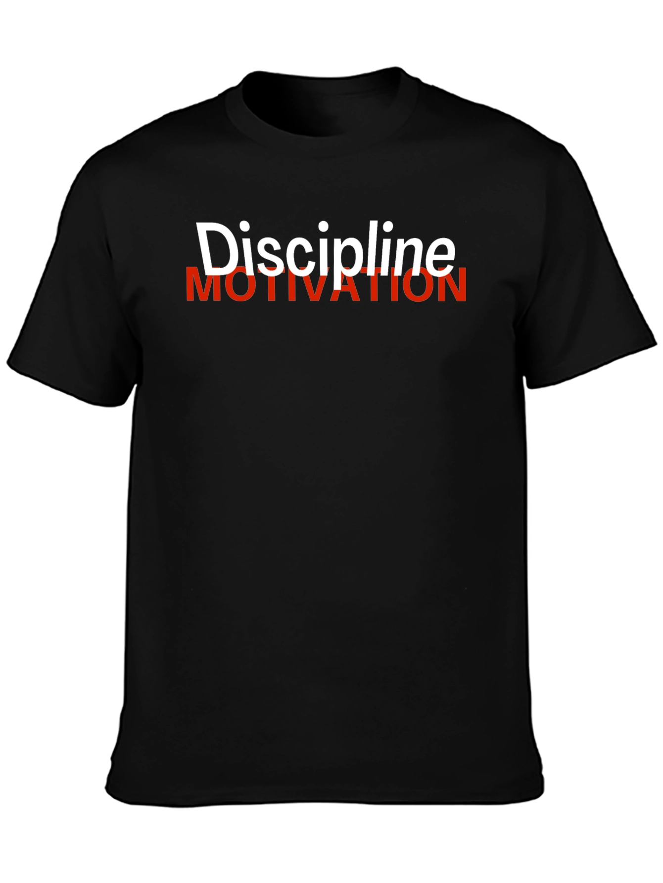 Discipline Over Motivation Graphic T-Shirt