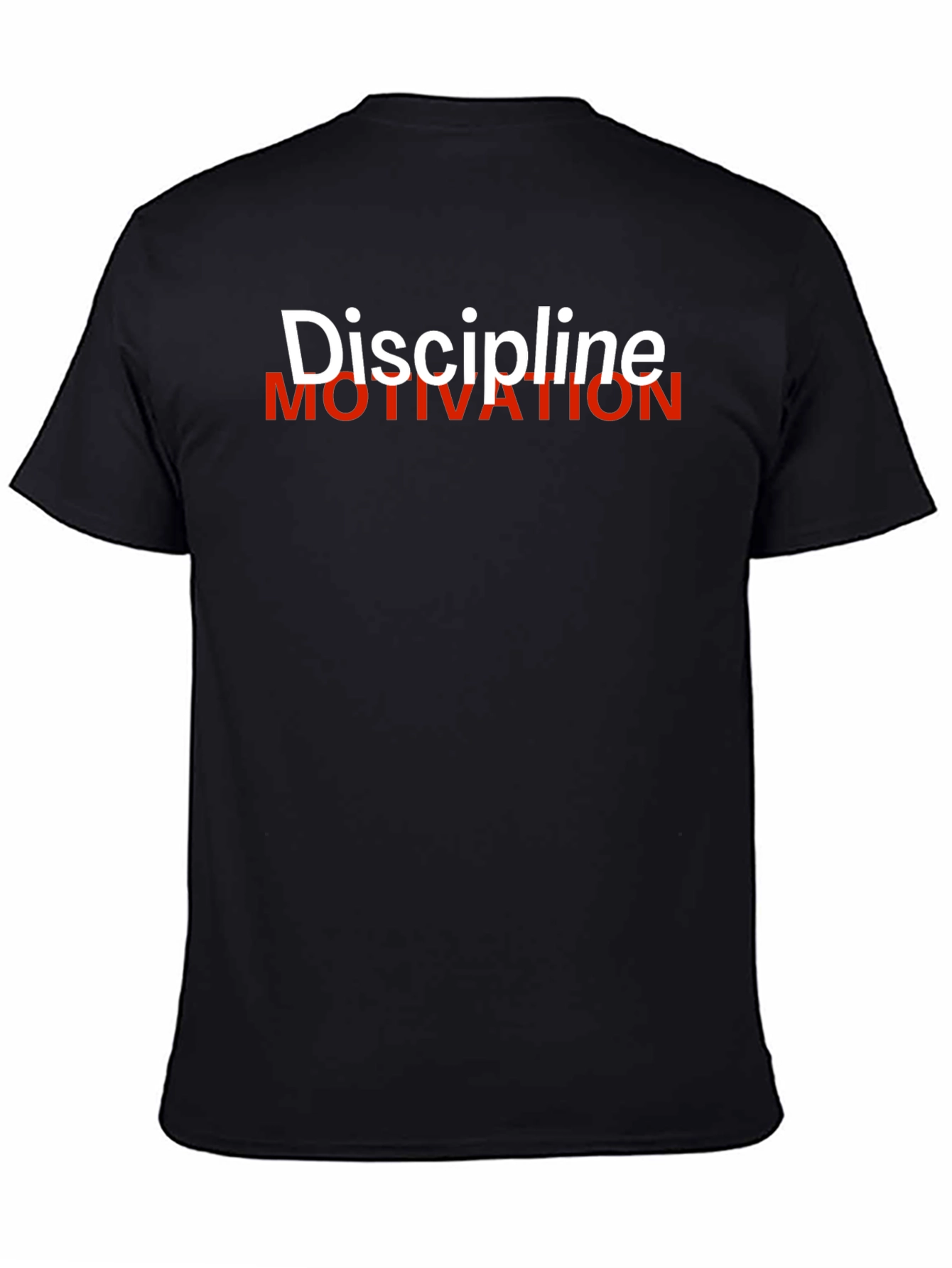 Discipline Over Motivation Graphic T-Shirt
