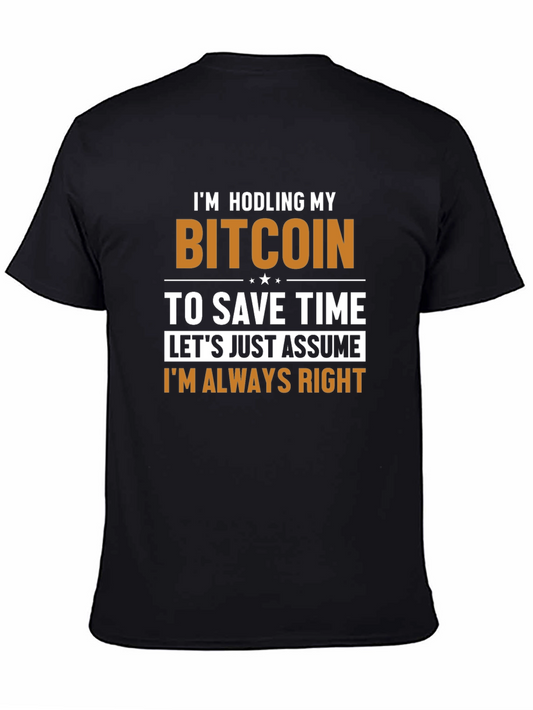 Bitcoin HODL T-Shirt - Always Right Crypto Tee