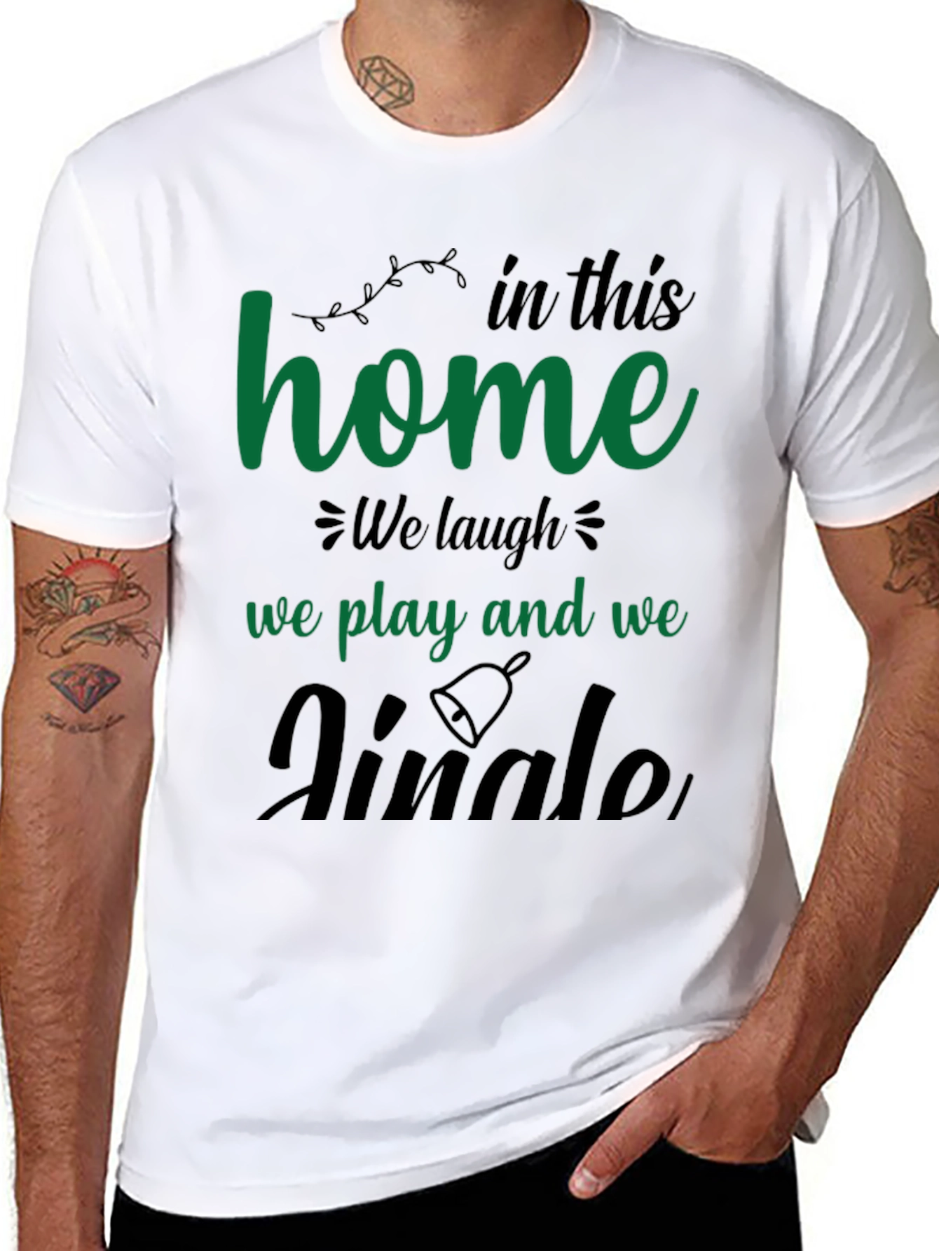Festive Home T-Shirt - Laugh Play Jingle!