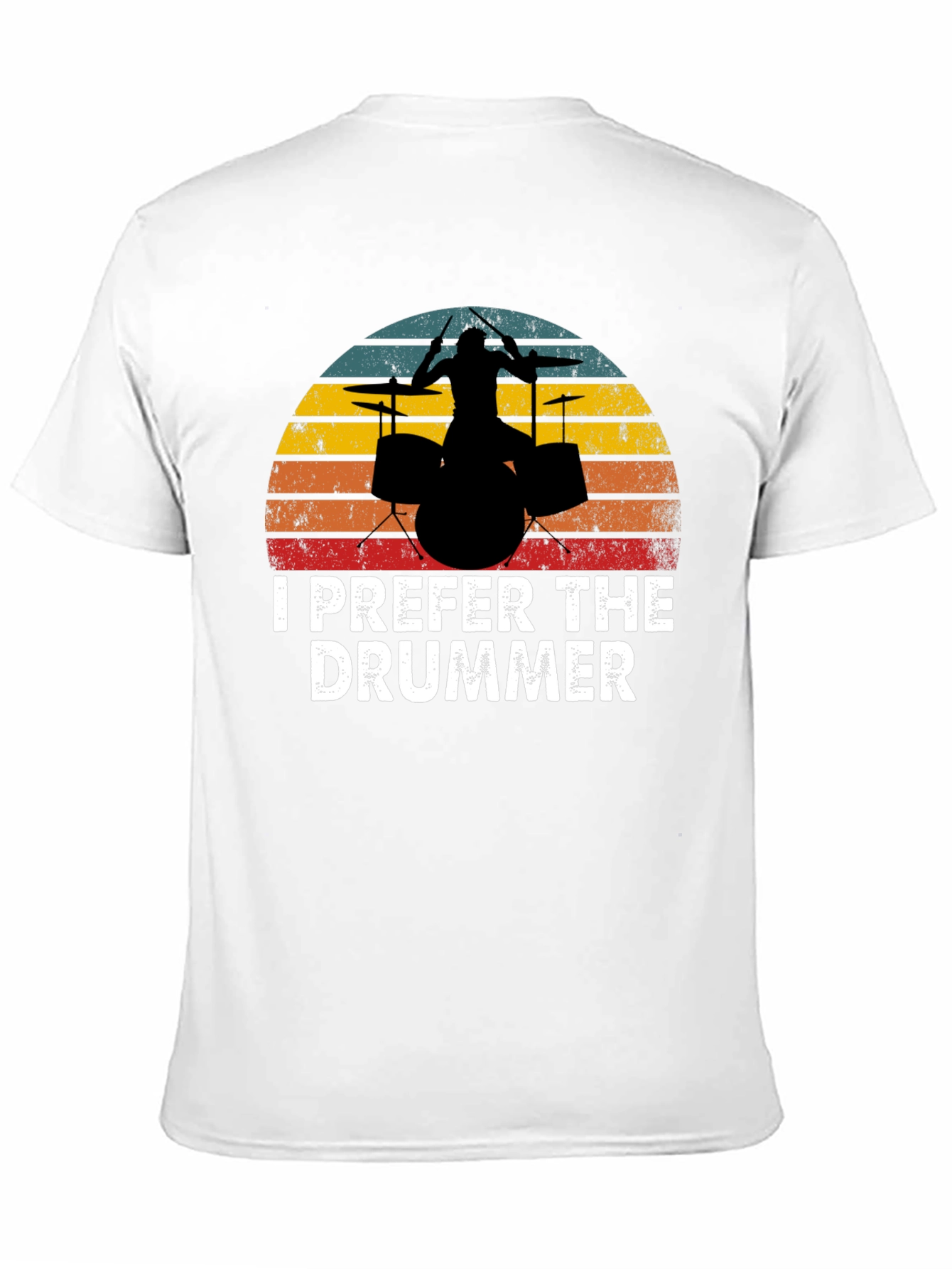 I Prefer the Drummer Graphic Tee