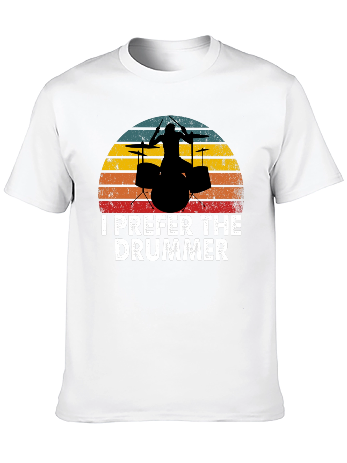 I Prefer the Drummer Graphic Tee