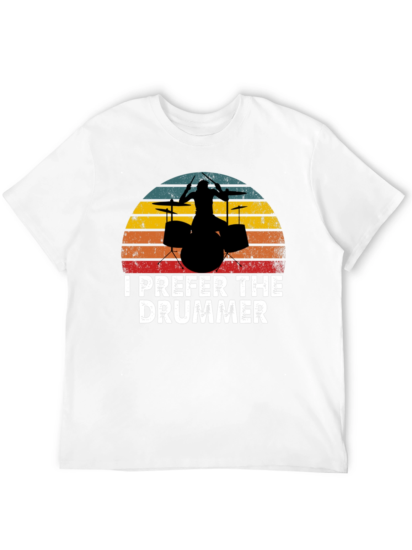 I Prefer the Drummer Graphic Tee