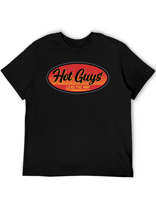 Hot Guys Lead the Way Black T-Shirt