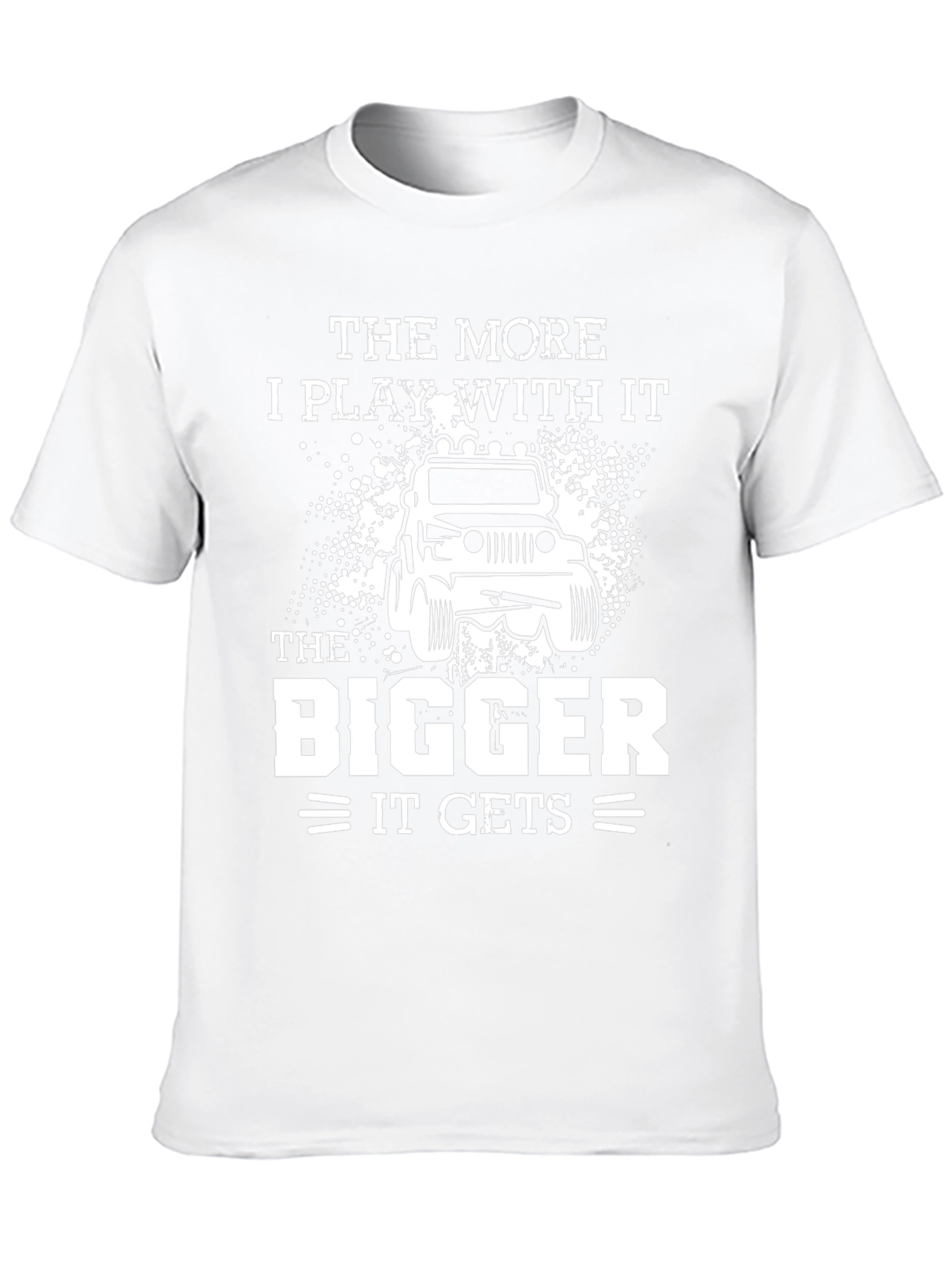 The More I Play With It T-Shirt