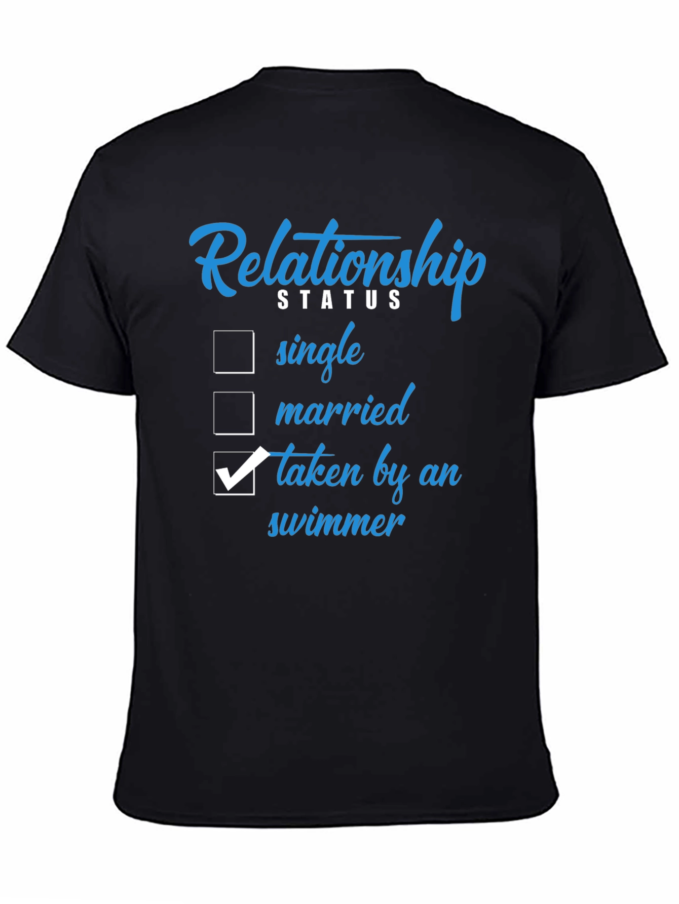 Taken by a Swimmer T-Shirt