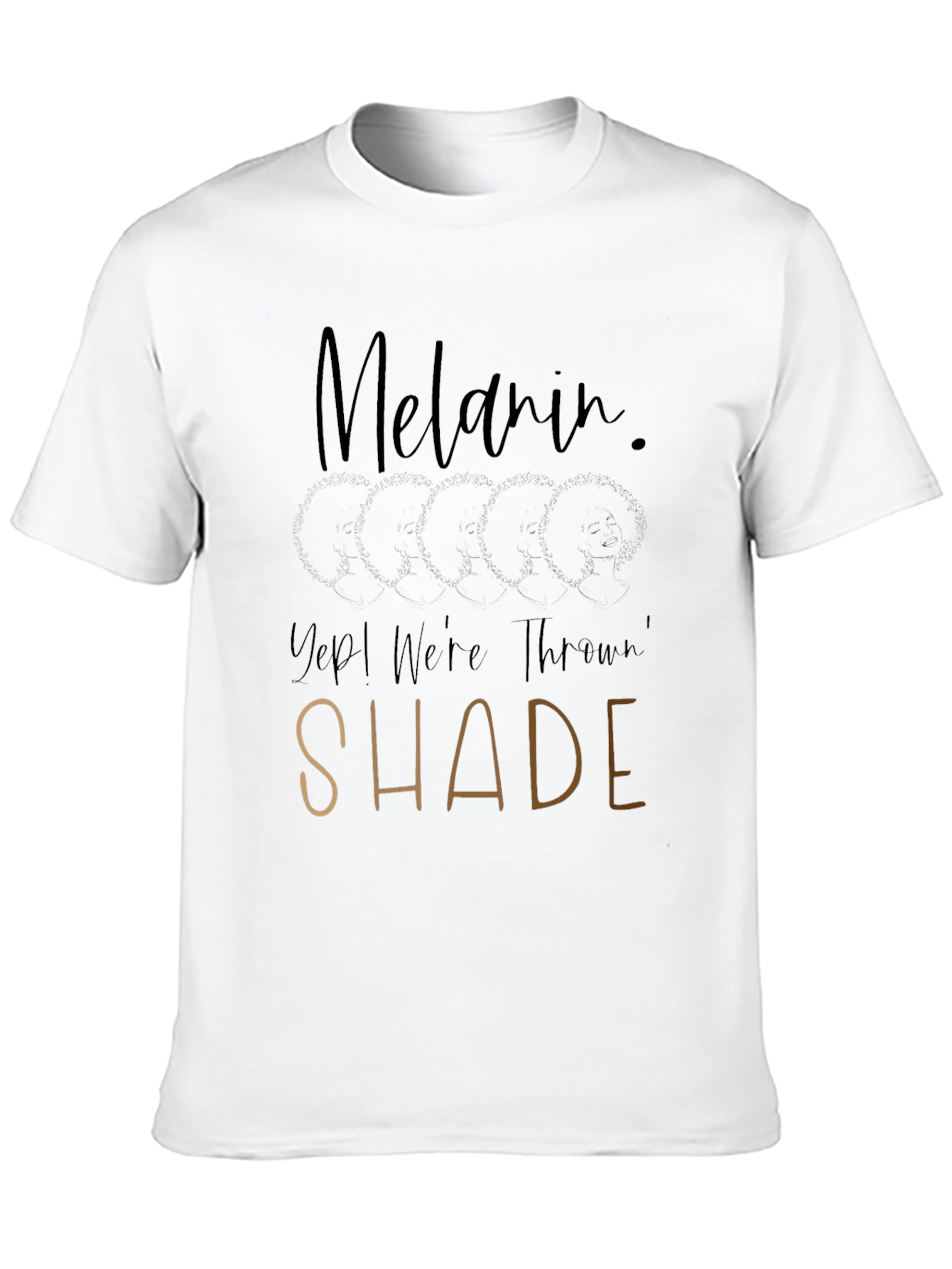 Melanin Throwin Shade Graphic Tee