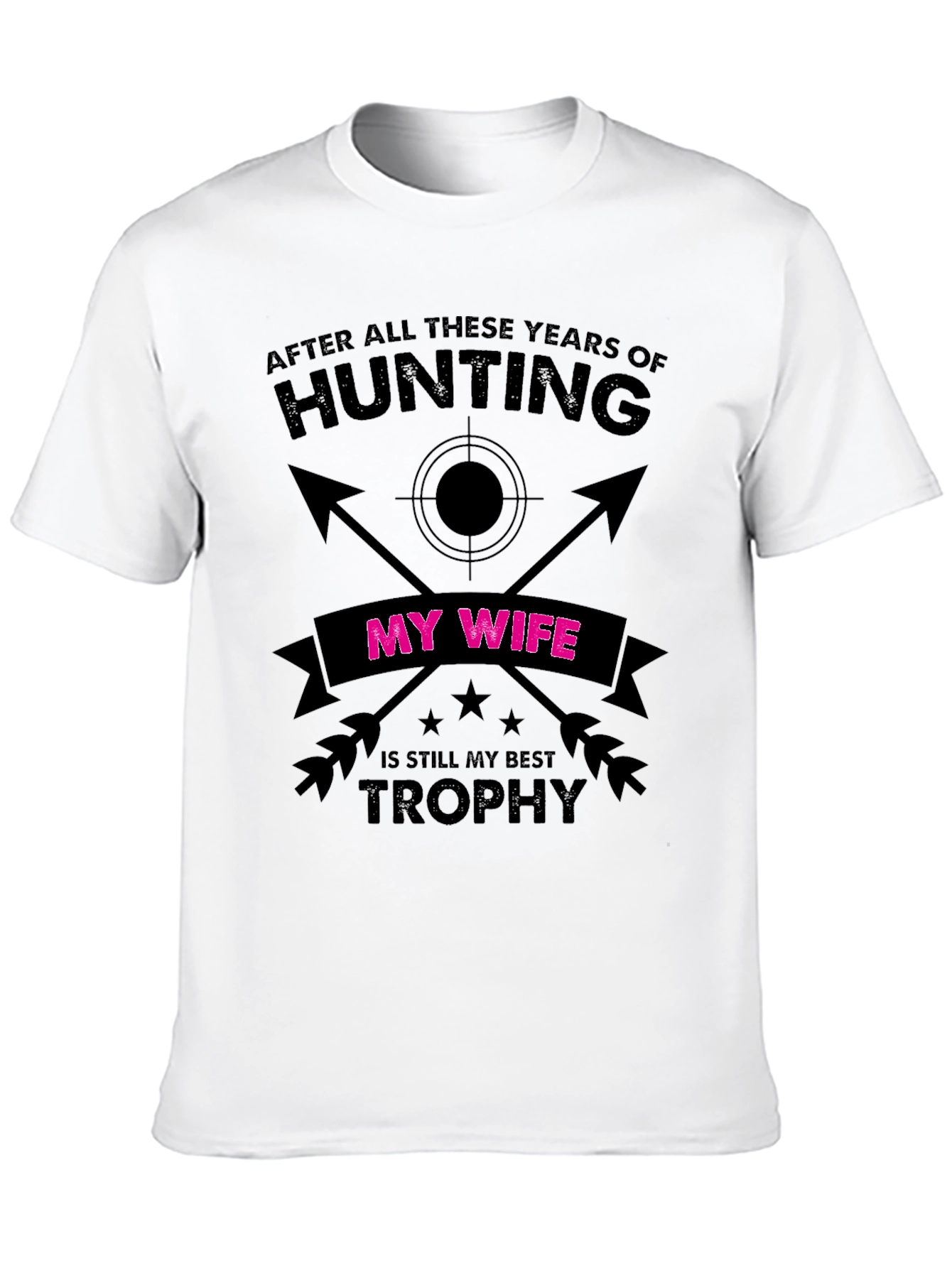 Hunting Wife Trophy Graphic Tee