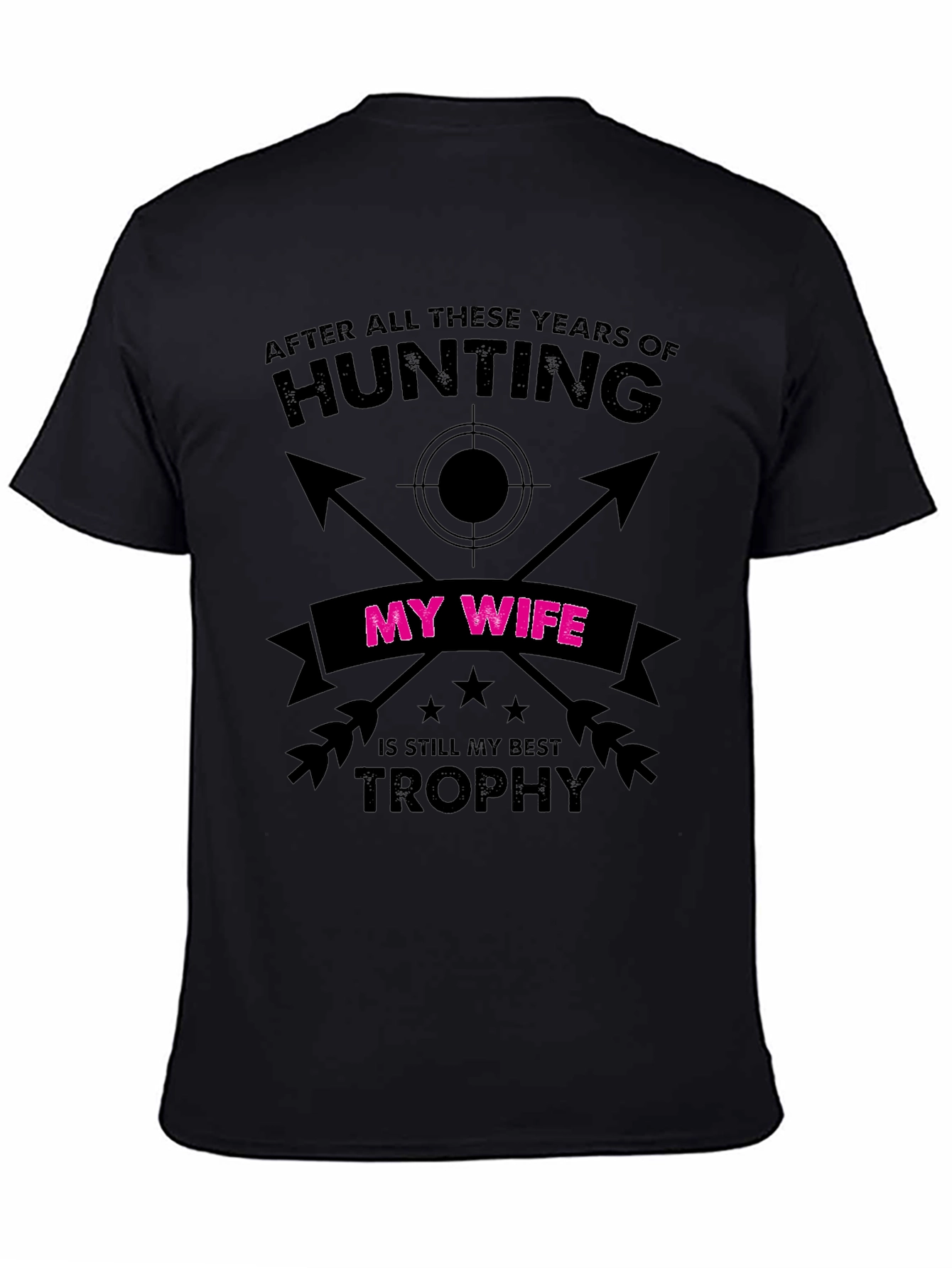Hunting Wife Trophy Graphic Tee