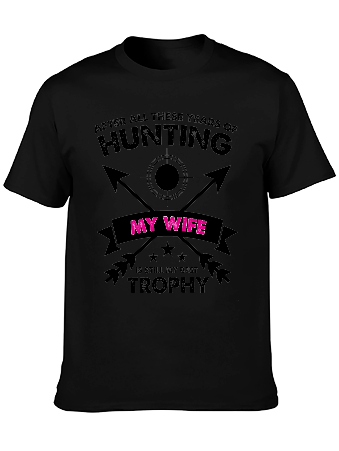 Hunting Wife Trophy Graphic Tee
