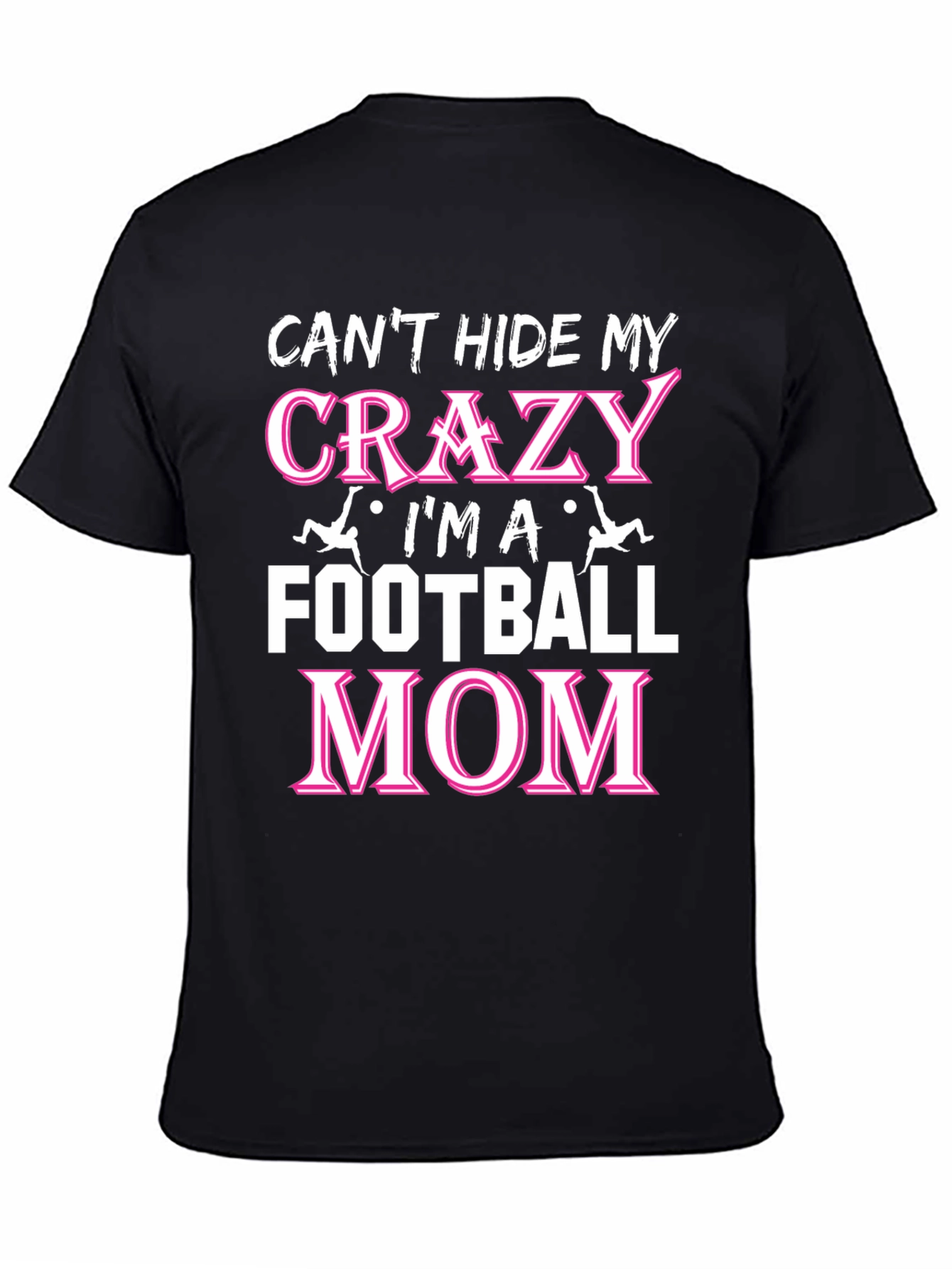 Crazy Football Mom T-Shirt