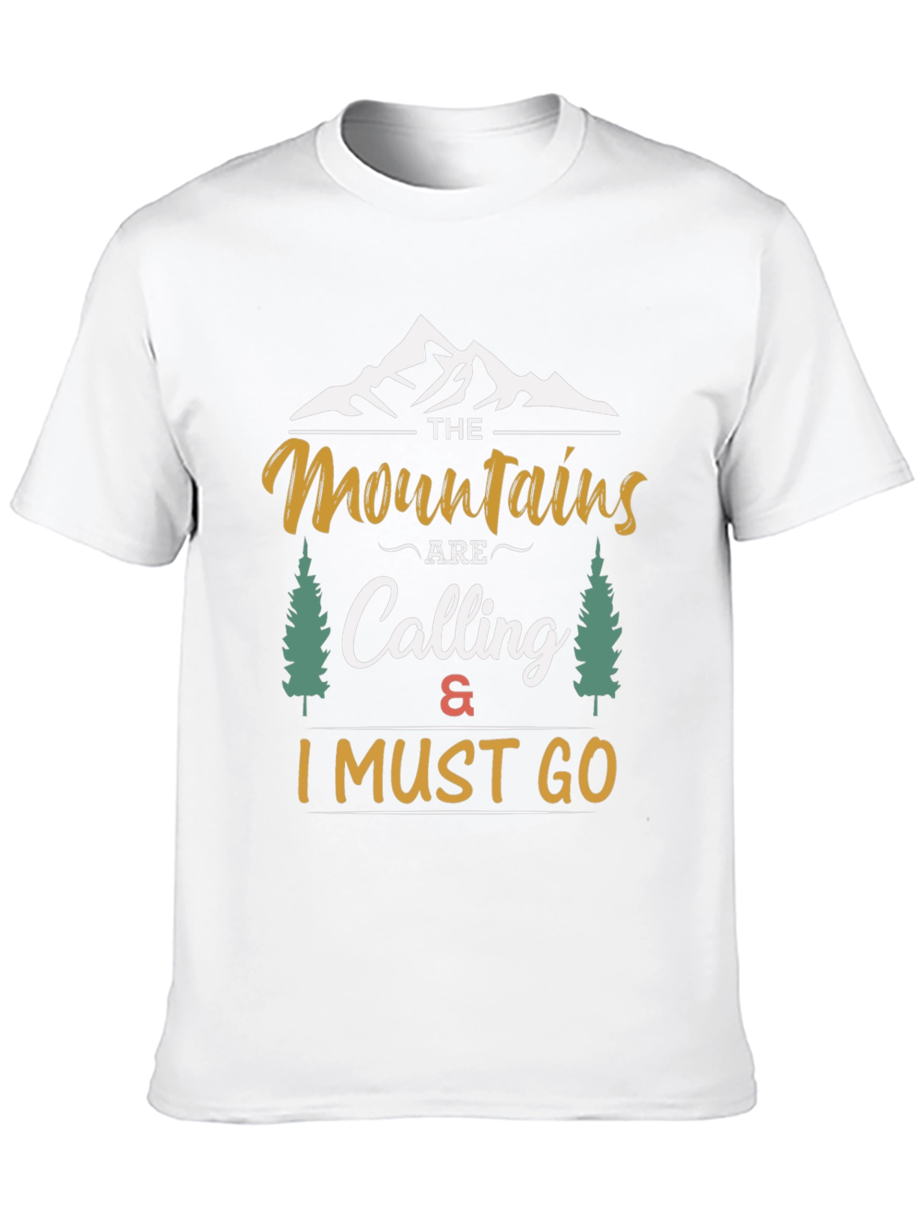Mountains are Calling T-Shirt