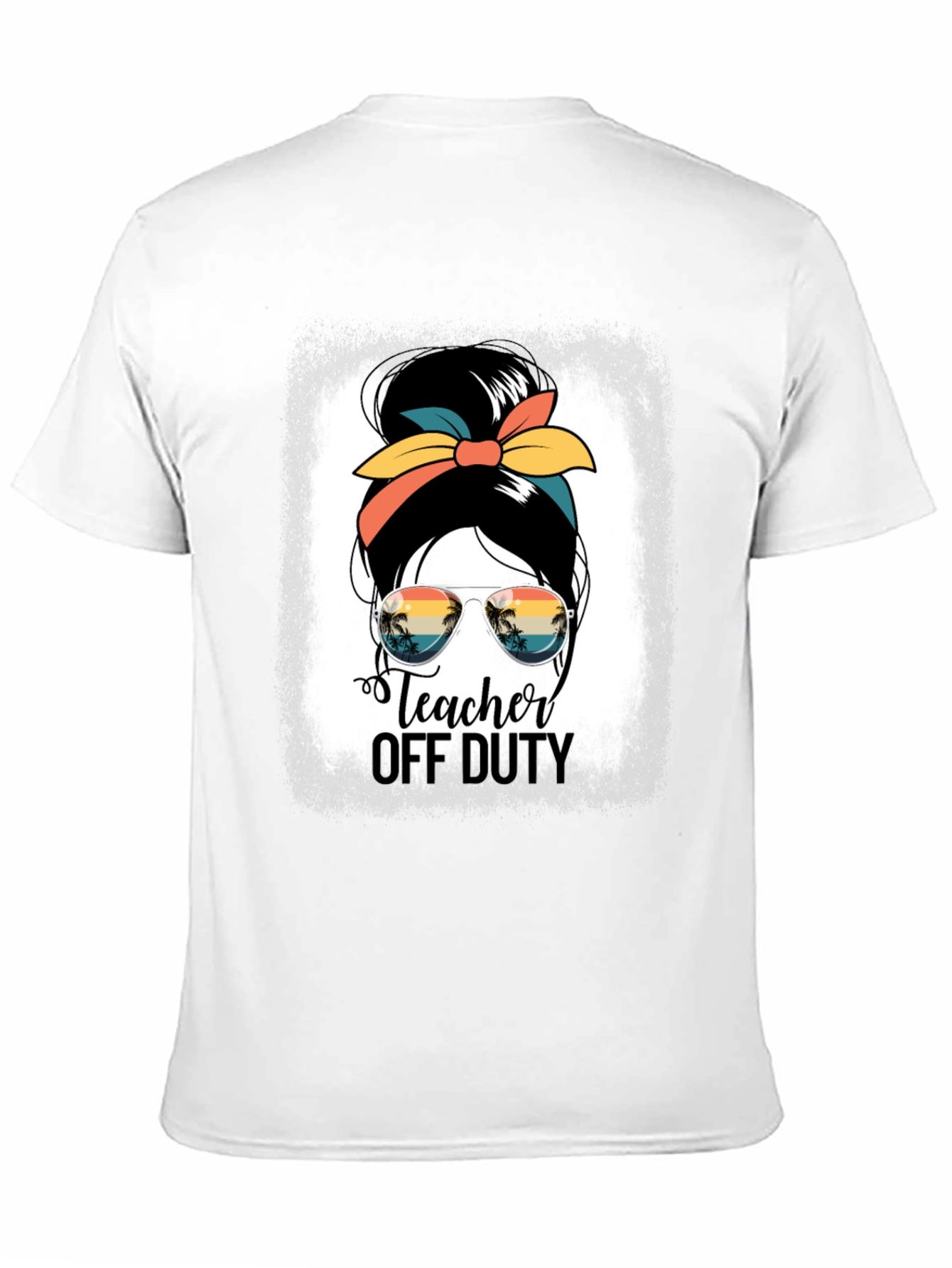 Teacher Off Duty Messy Bun Graphic Tee