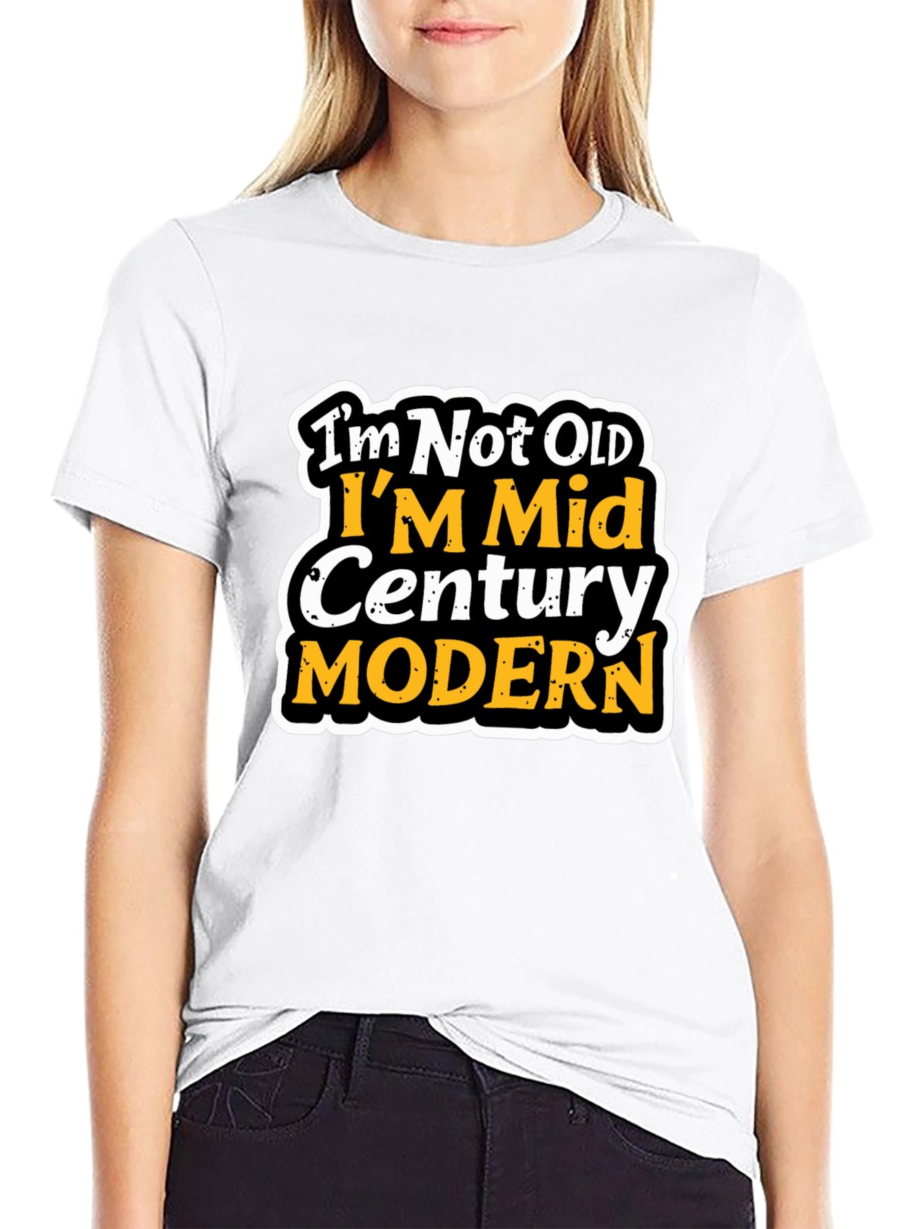 Im Not Old T-Shirt - Mid Century Modern Design