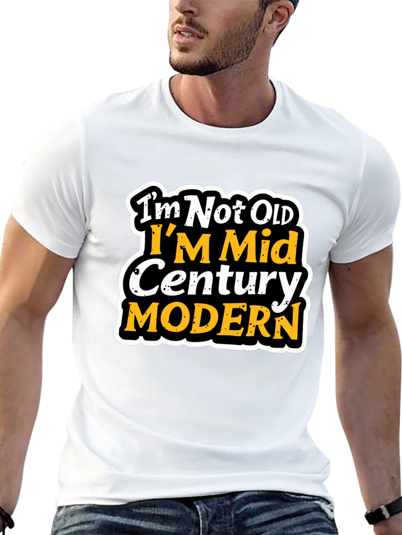 Im Not Old T-Shirt - Mid Century Modern Design
