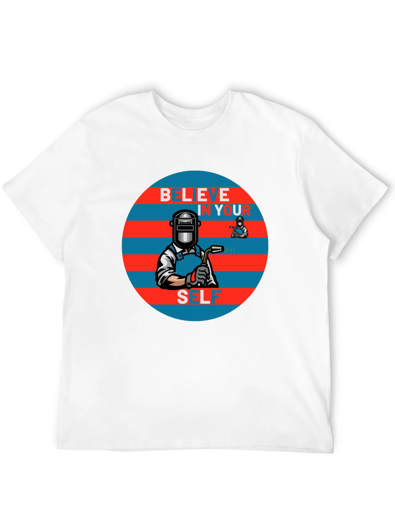 Believe In Yourself Welder Graphic Tee