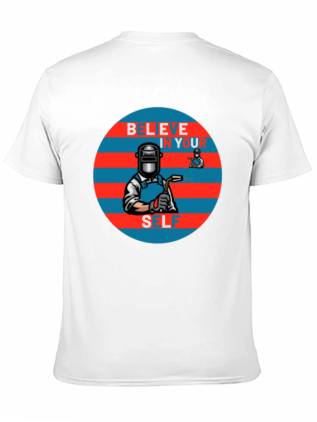 Believe In Yourself Welder Graphic Tee