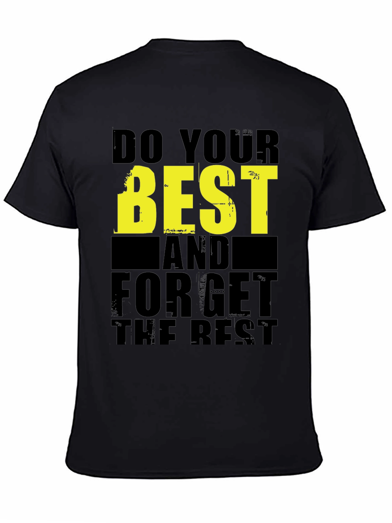 Motivational Graphic T-Shirt - Do Your Best