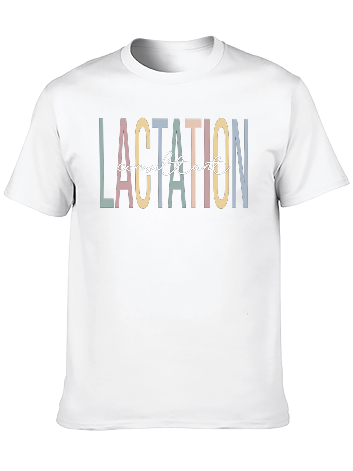 Lactation Consultant T-Shirt - Support Nursing Moms