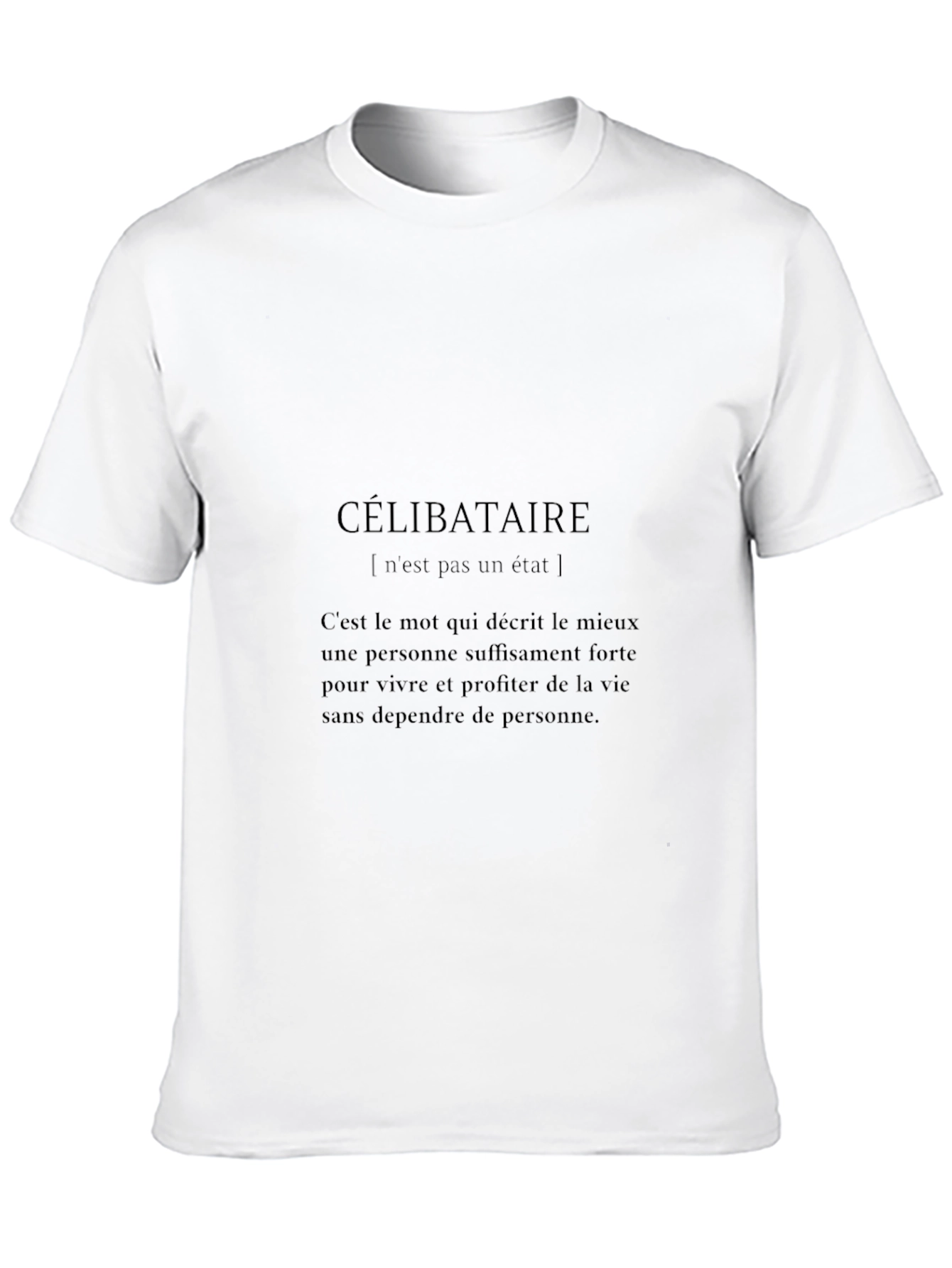Célibataire Statement T-Shirt