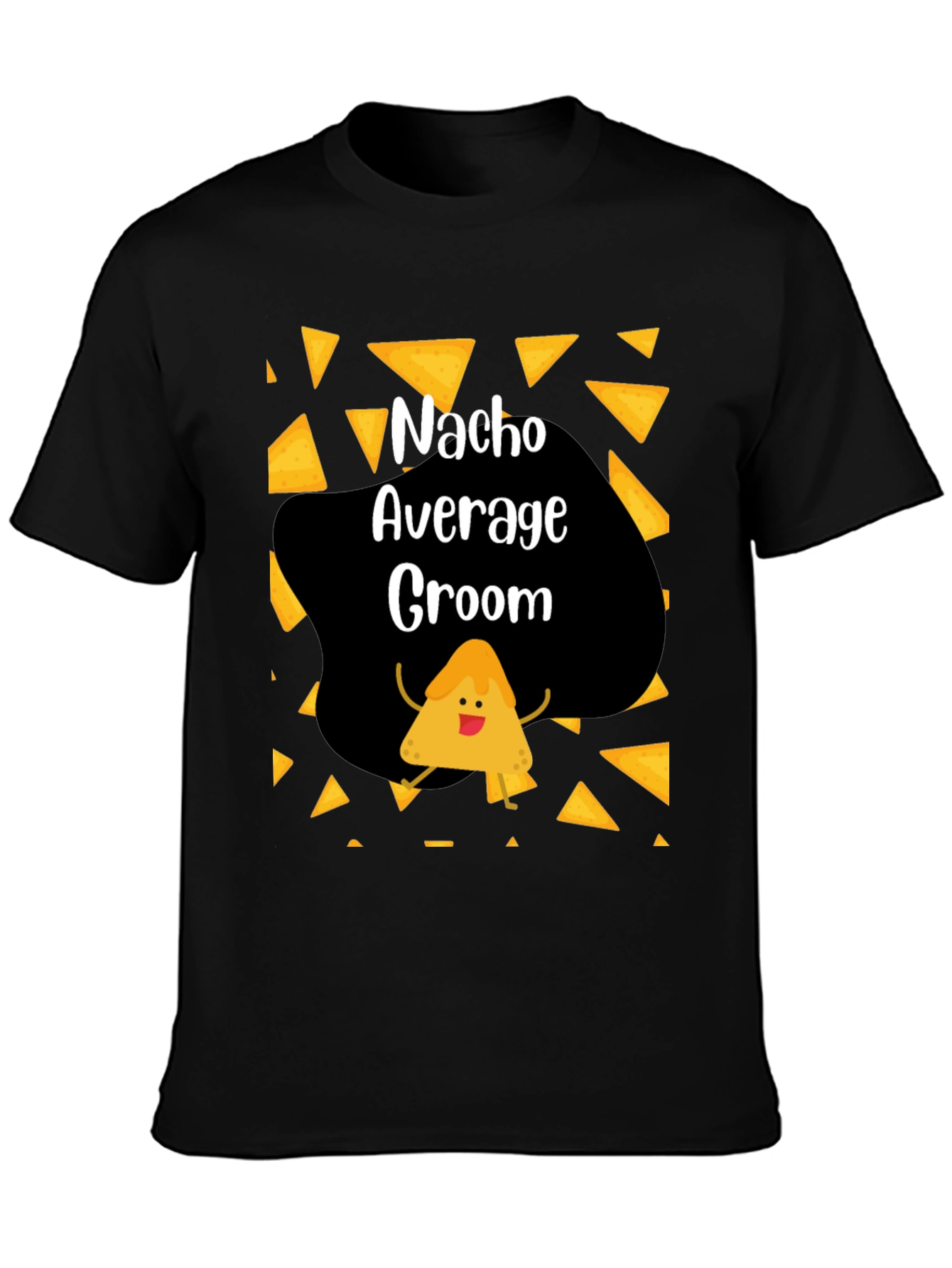 Nacho Average Groom Graphic T-Shirt
