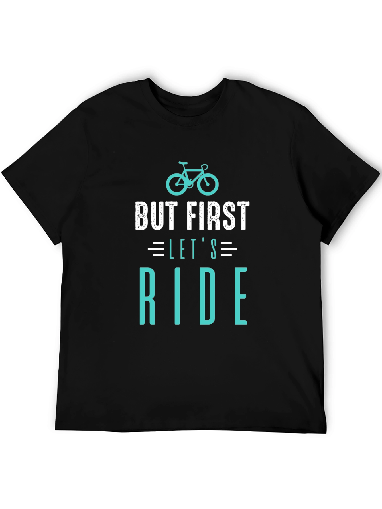 But First Lets Ride T-Shirt