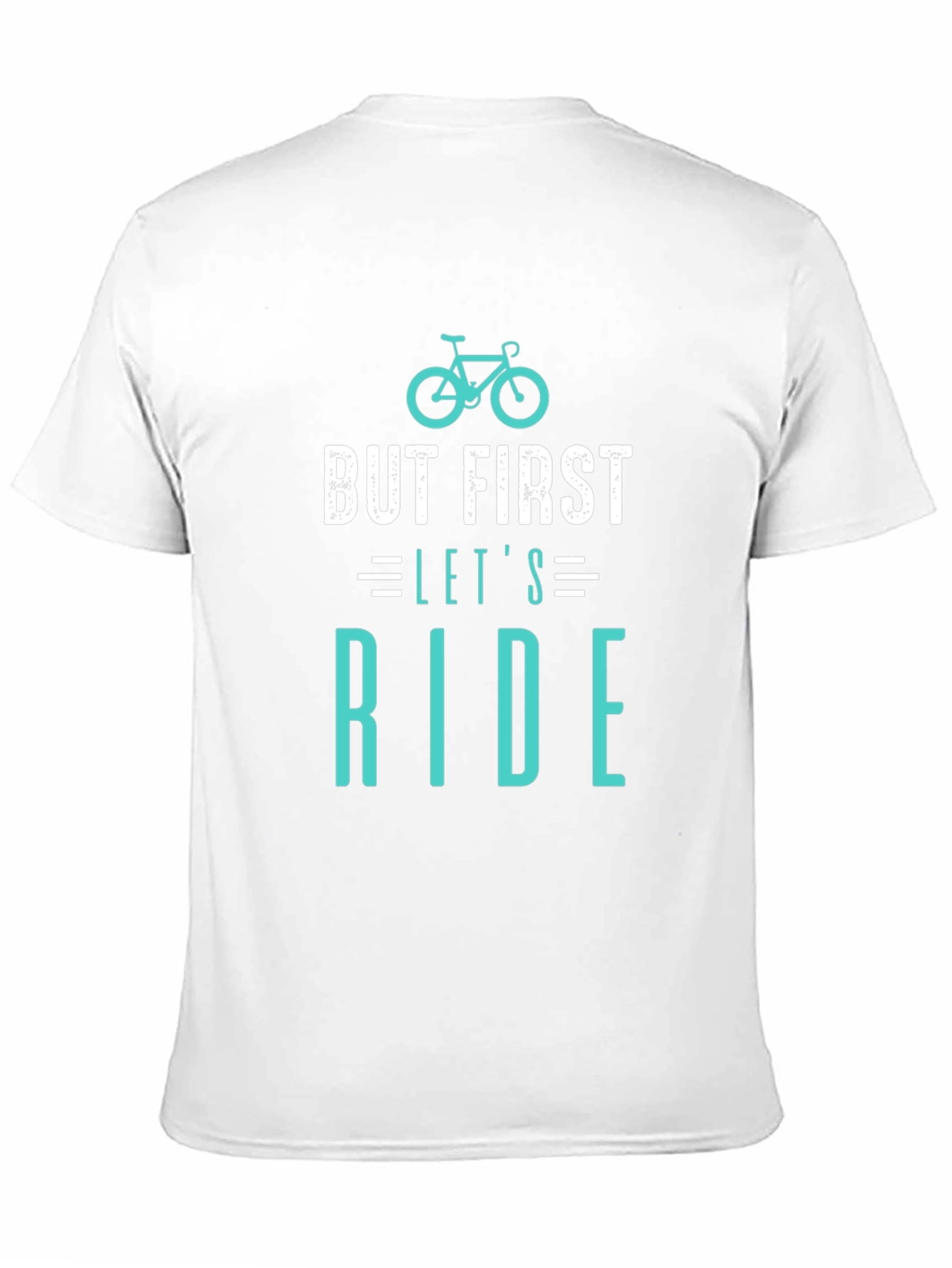 But First Lets Ride T-Shirt