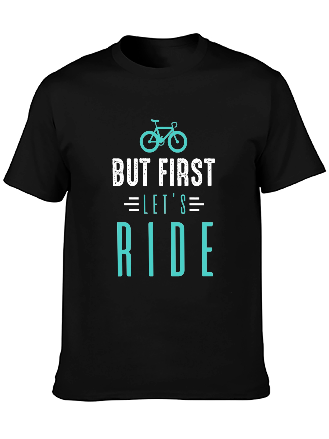 But First Lets Ride T-Shirt